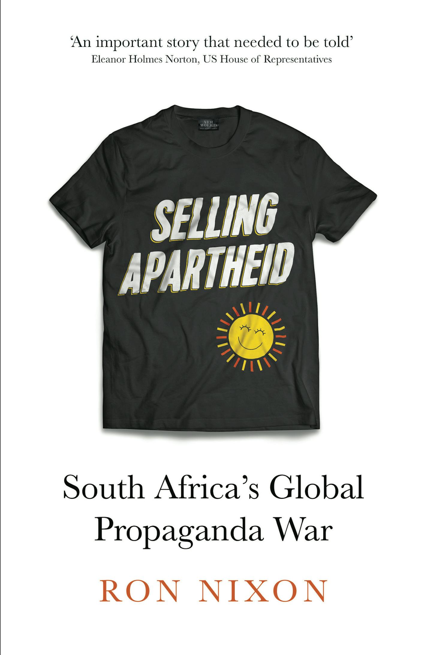 Selling Apartheid, by Ron Nixon