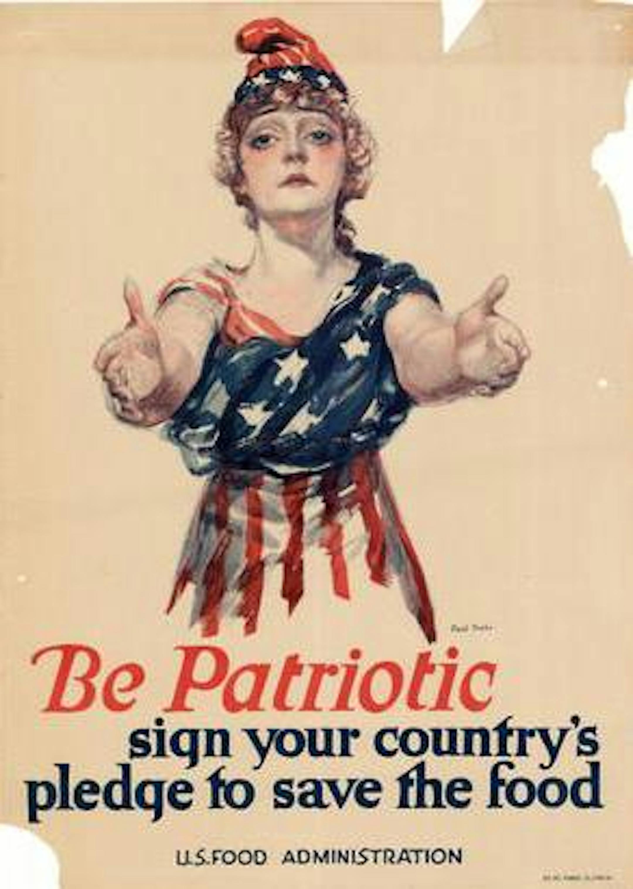 After the United States entered World War I, the U.S. Food Administration appealed to patriotism to conserve food and fuel.
