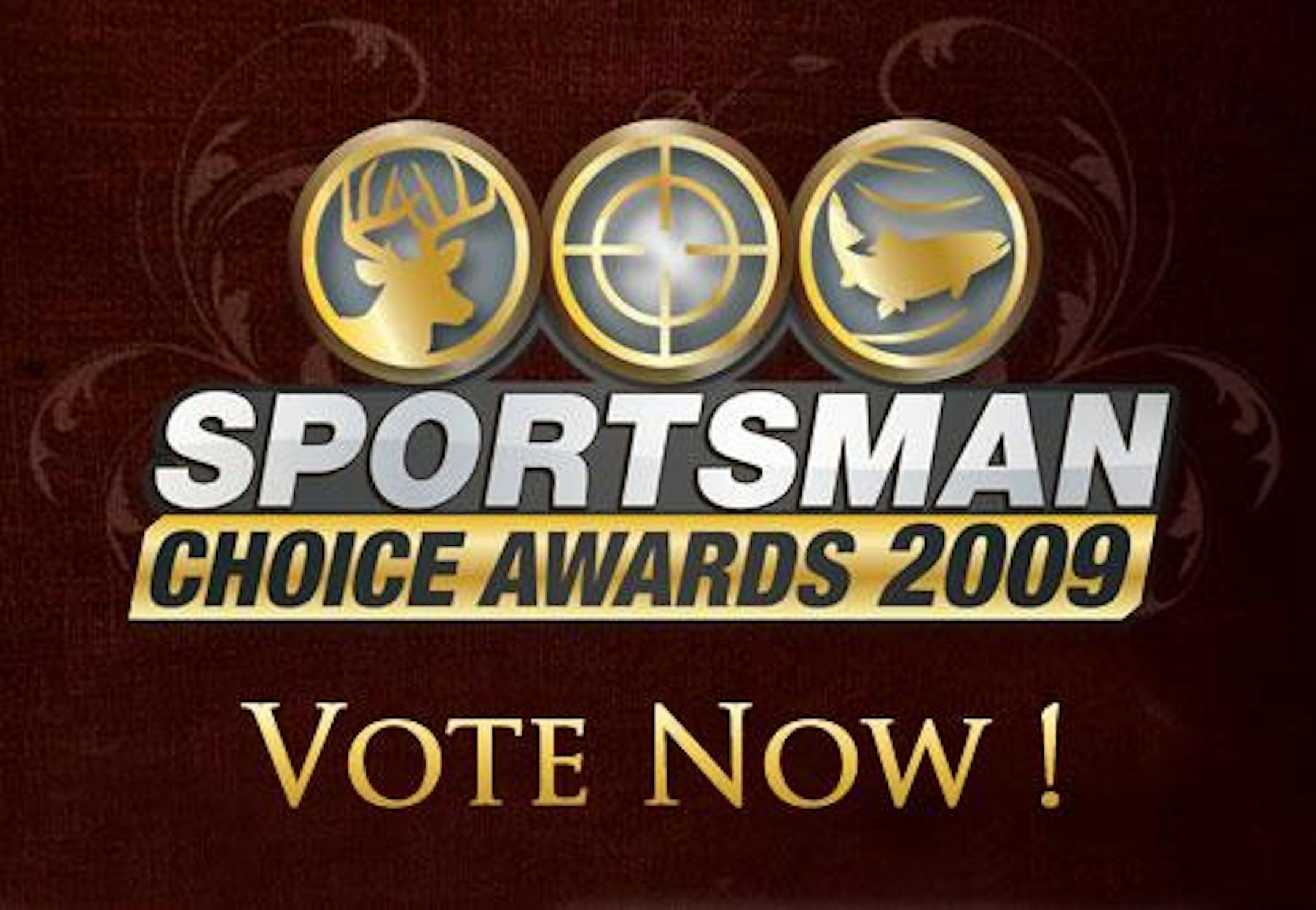 Be sure to vote in the 2009 Sportsman Choice Awards.