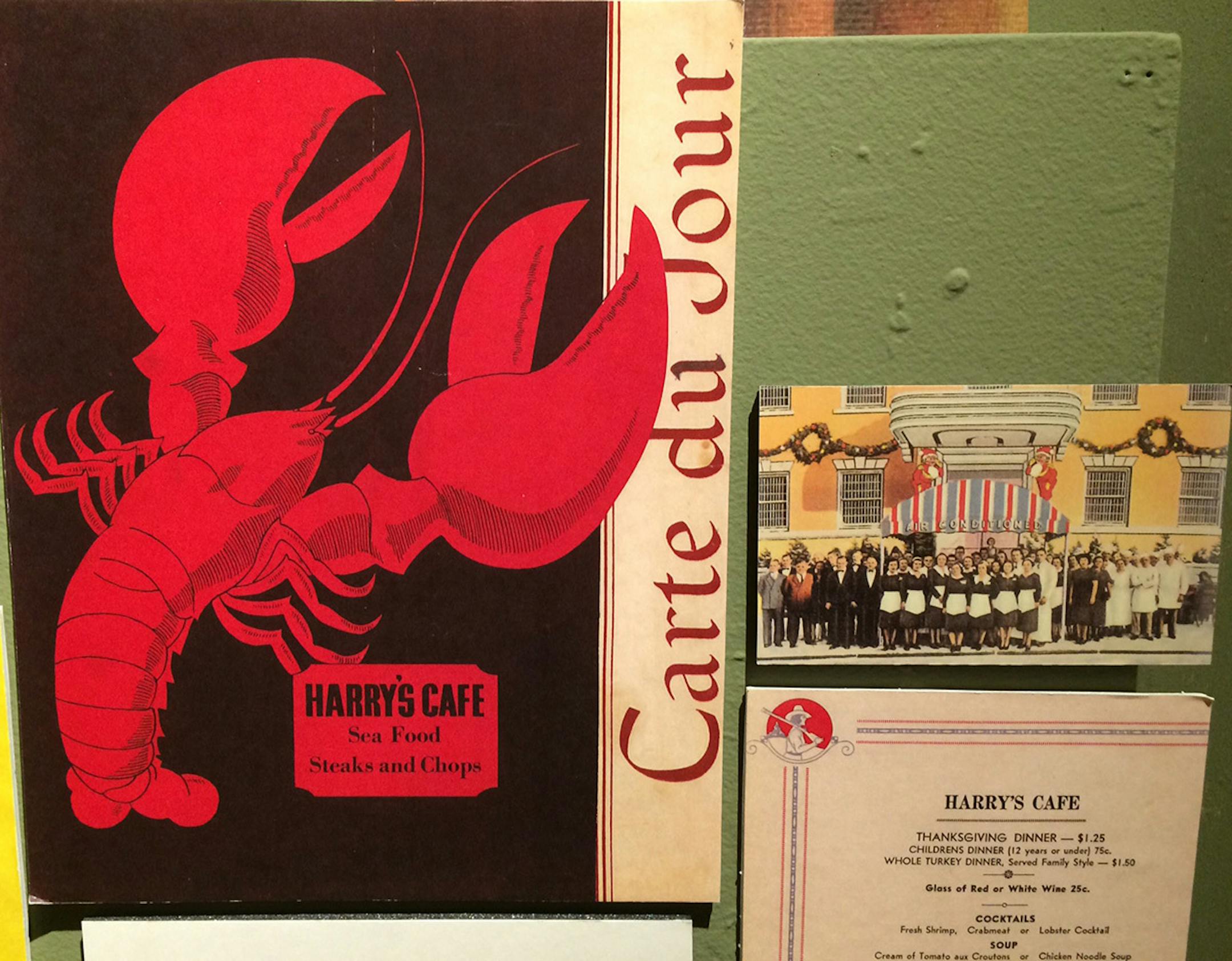 The Hennepin History Museum's latest exhibit, ‚ÄúHennepin County Dines Out,‚Äù is aimed at local restaurant buffs. The menu for Harry's Cafe lists a Thanksgiving Dinner for $1.28.