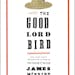 "The Good Lord Bird," by James McBride