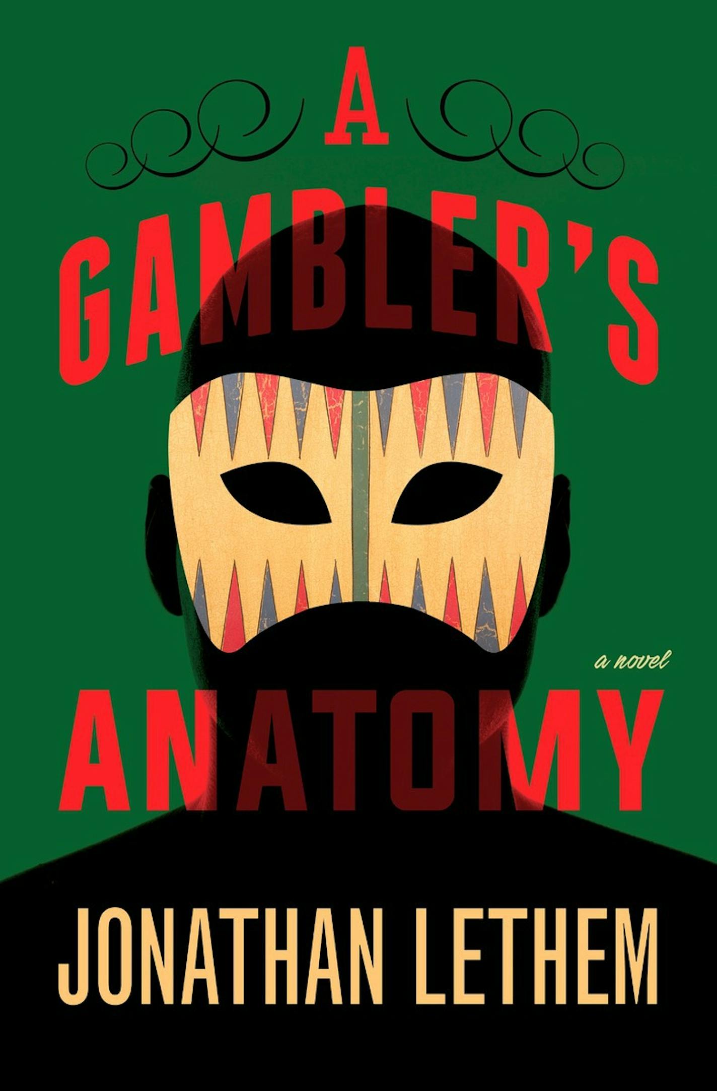 "A Gambler's Anatomy" by Jonathan Lethem