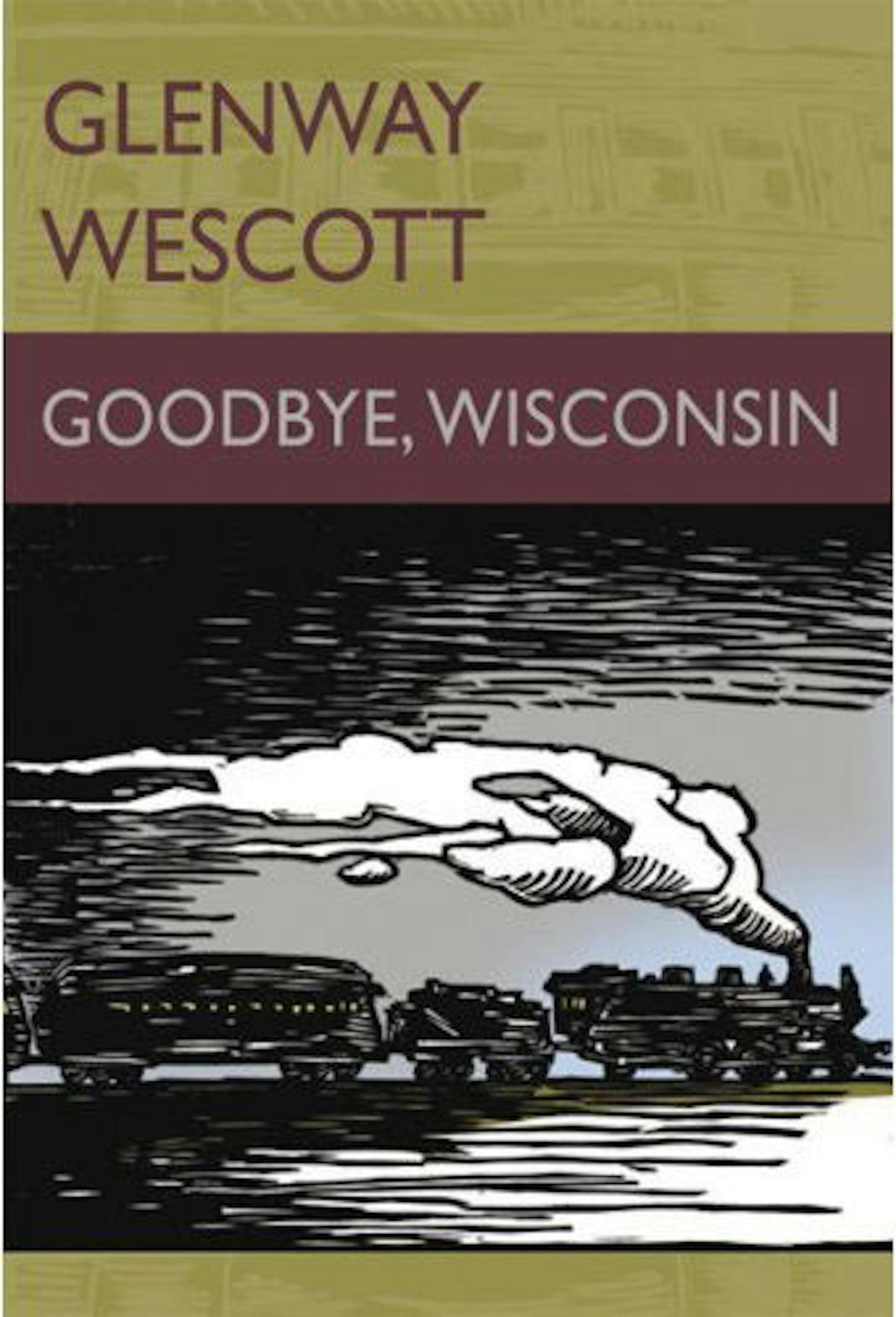 "Goodbye, Wisconsin"