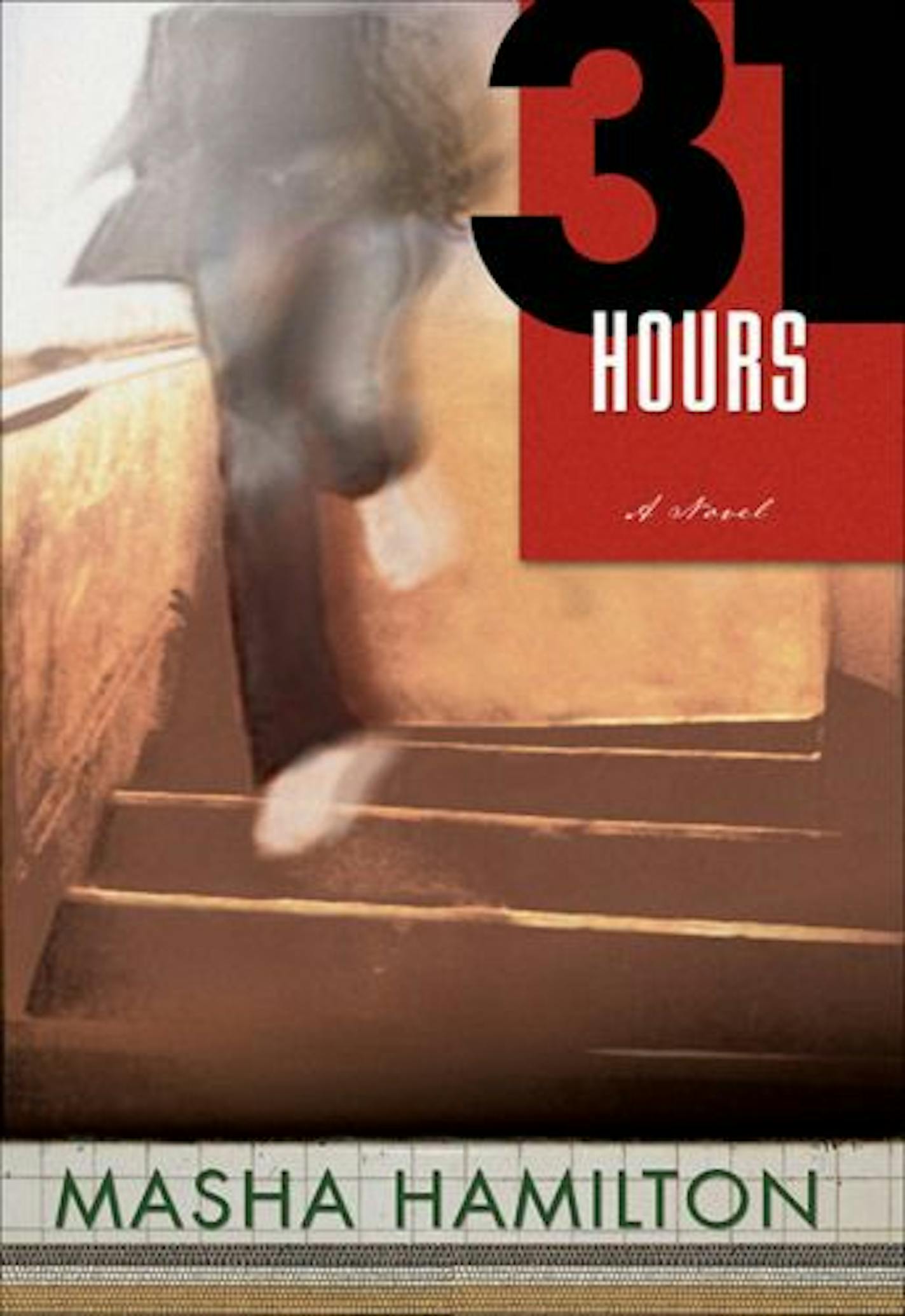 31 Hours by Masha Hamilton