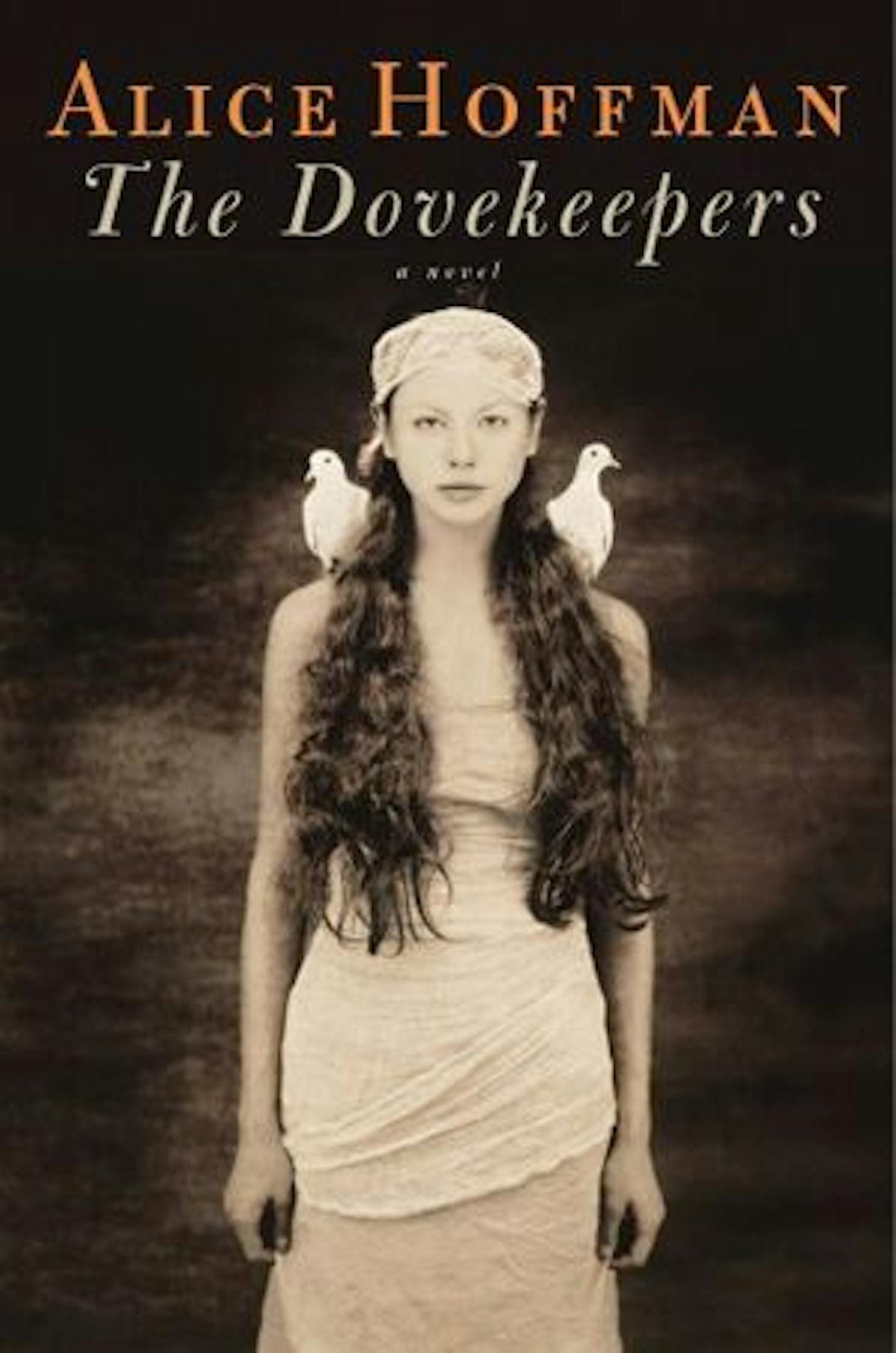 THE DOVEKEEPERS By Alice Hoffman