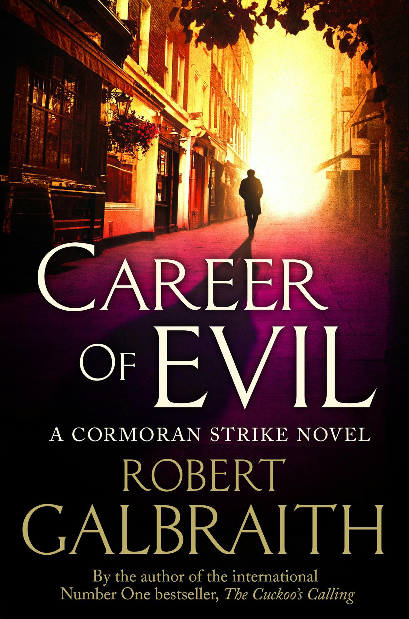 "Career of Evil" by Robert Galbraith