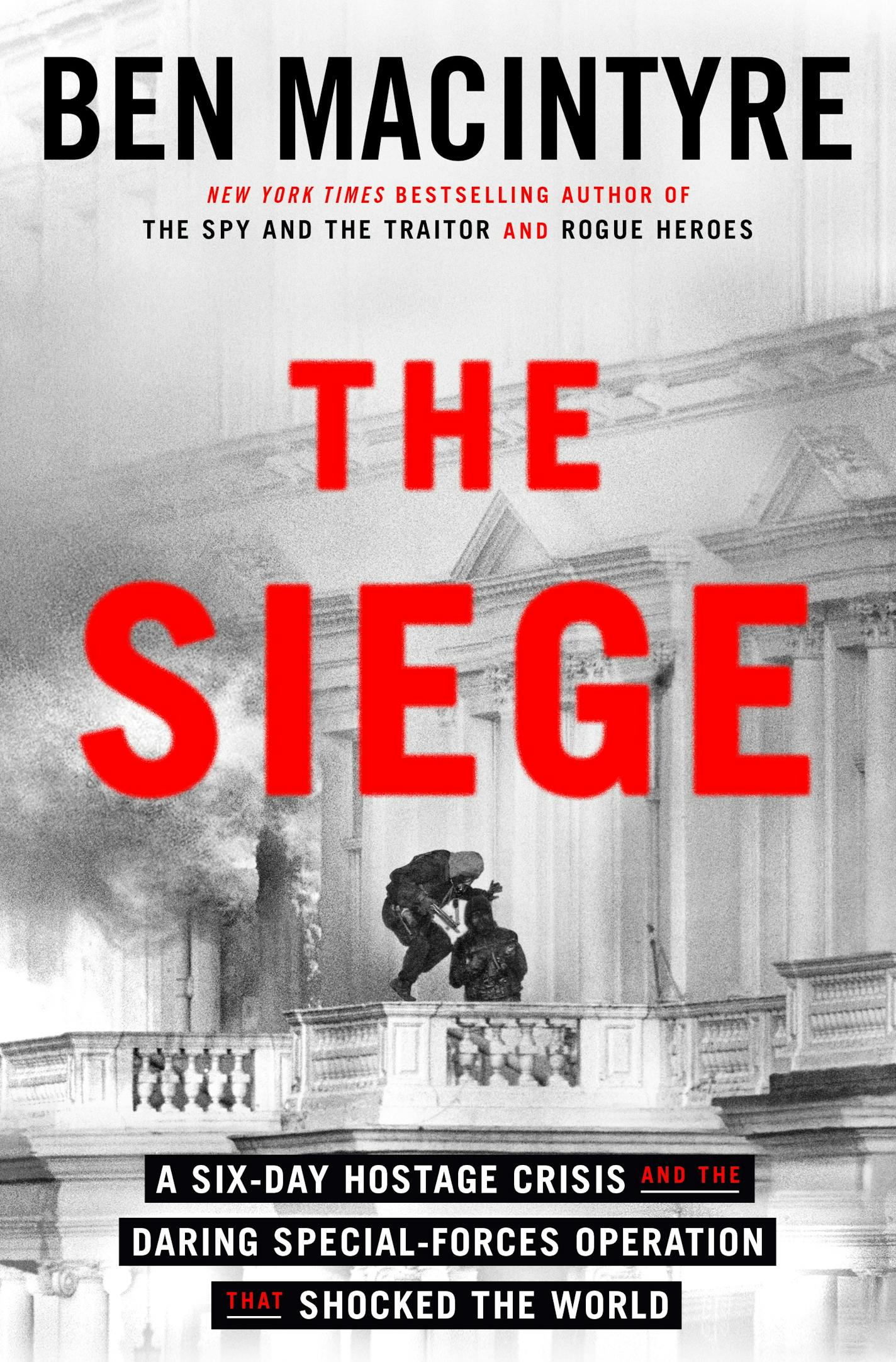 cover of The Siege is a black and white photo of a hooded terrorist on a balcony