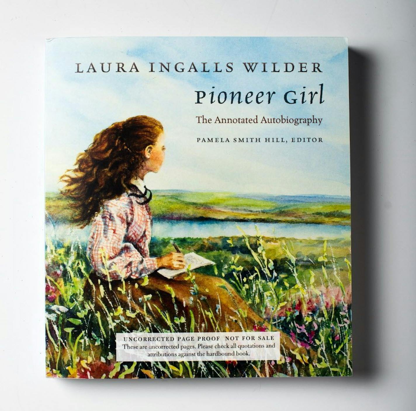 An advance copy of "Pioneer Girl," by Laura Ingalls Wilder.