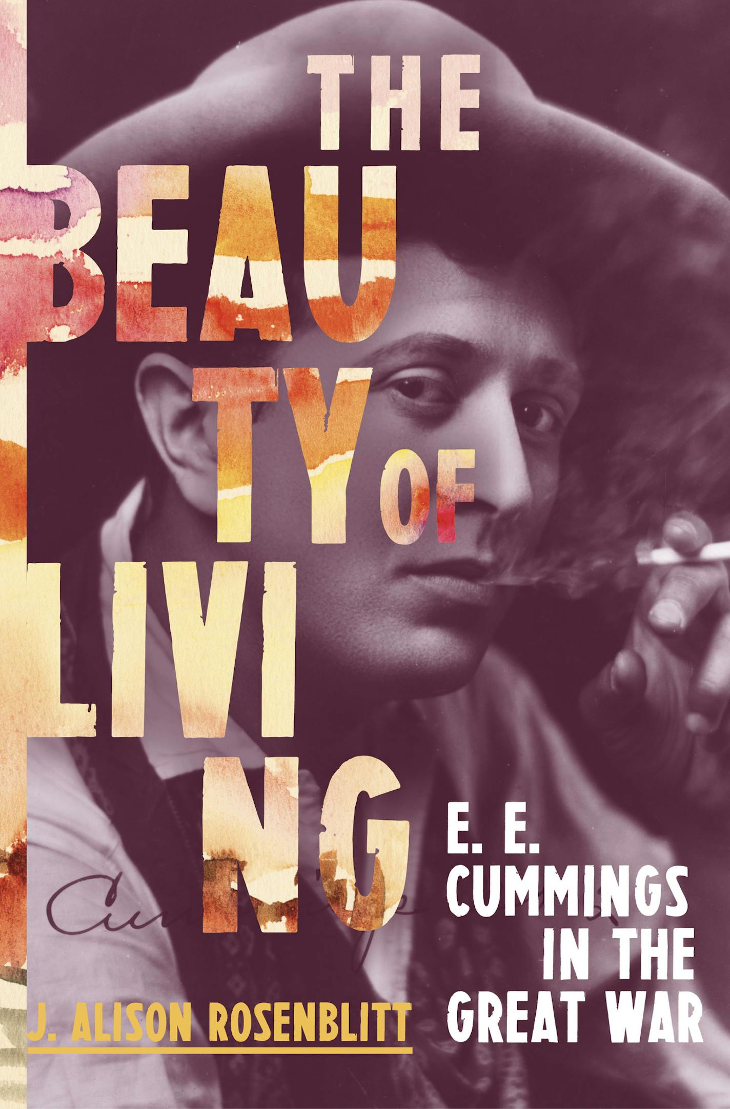 The Beauty of Living by J. Alison Rosenblitt