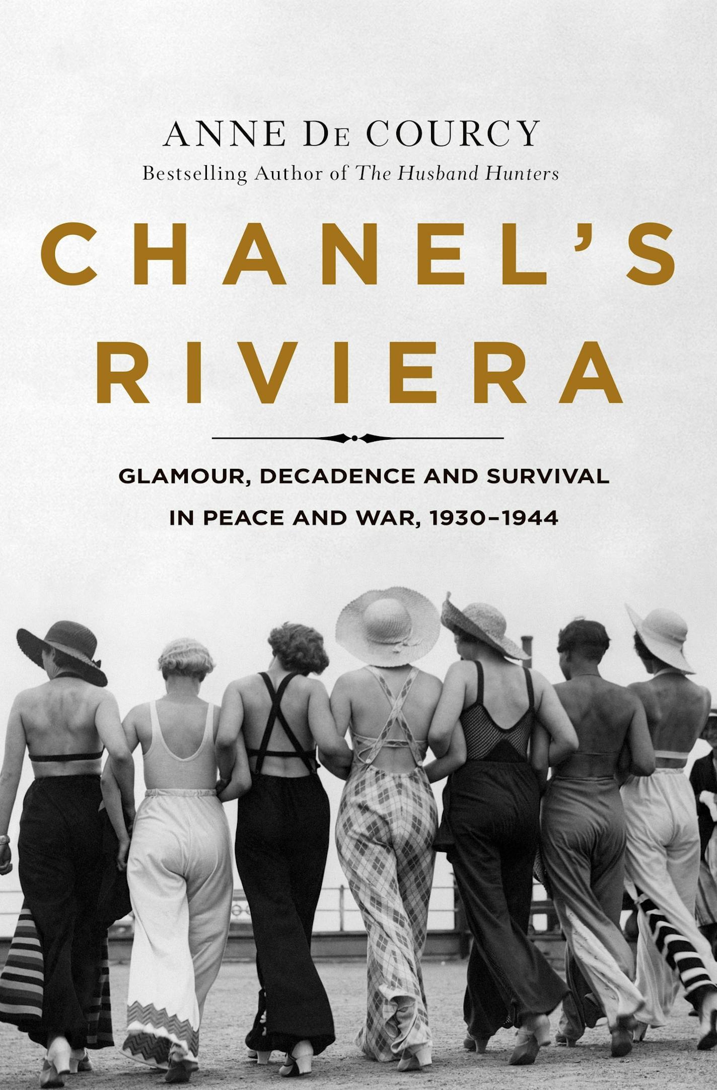 "Chanel's Riviera" by Anne De Courcy