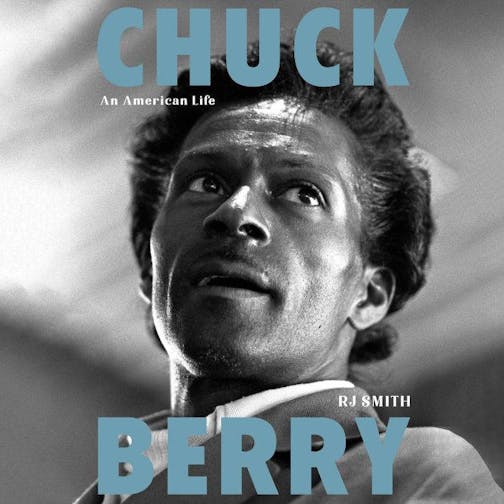 "Chuck Berry: An American Life," by RJ Smith. MUST CREDIT: Hachette Audio