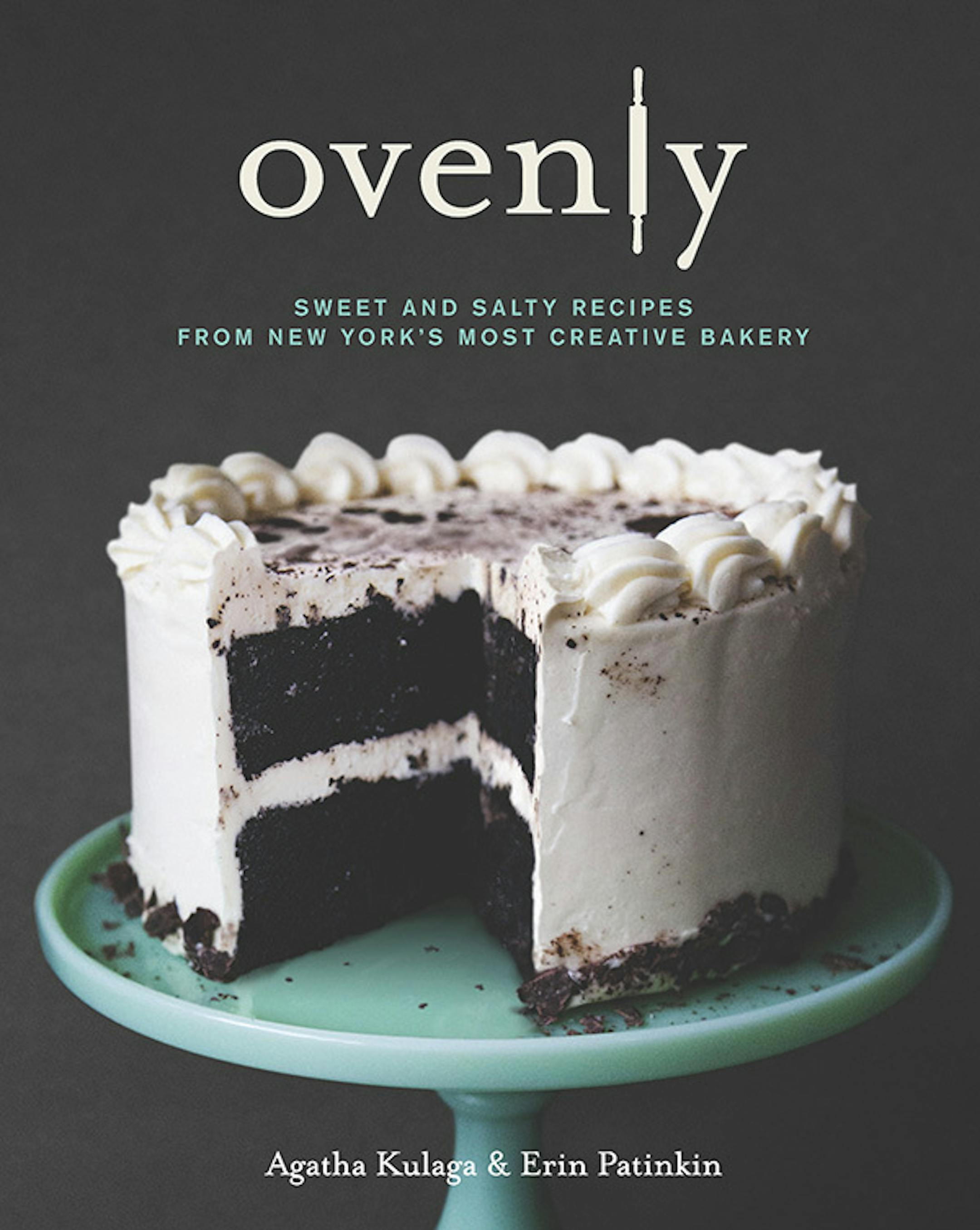 &#x201a;&#xc4;&#xfa;Ovenly: Sweet and Salty Recipes From New York&#x201a;&#xc4;&#xf4;s Most Creative Bakery,&#x201a;&#xc4;&#xf9; by Agatha Kulaga and Erin Patinkin (Harlequin, 217 pages, $29.95