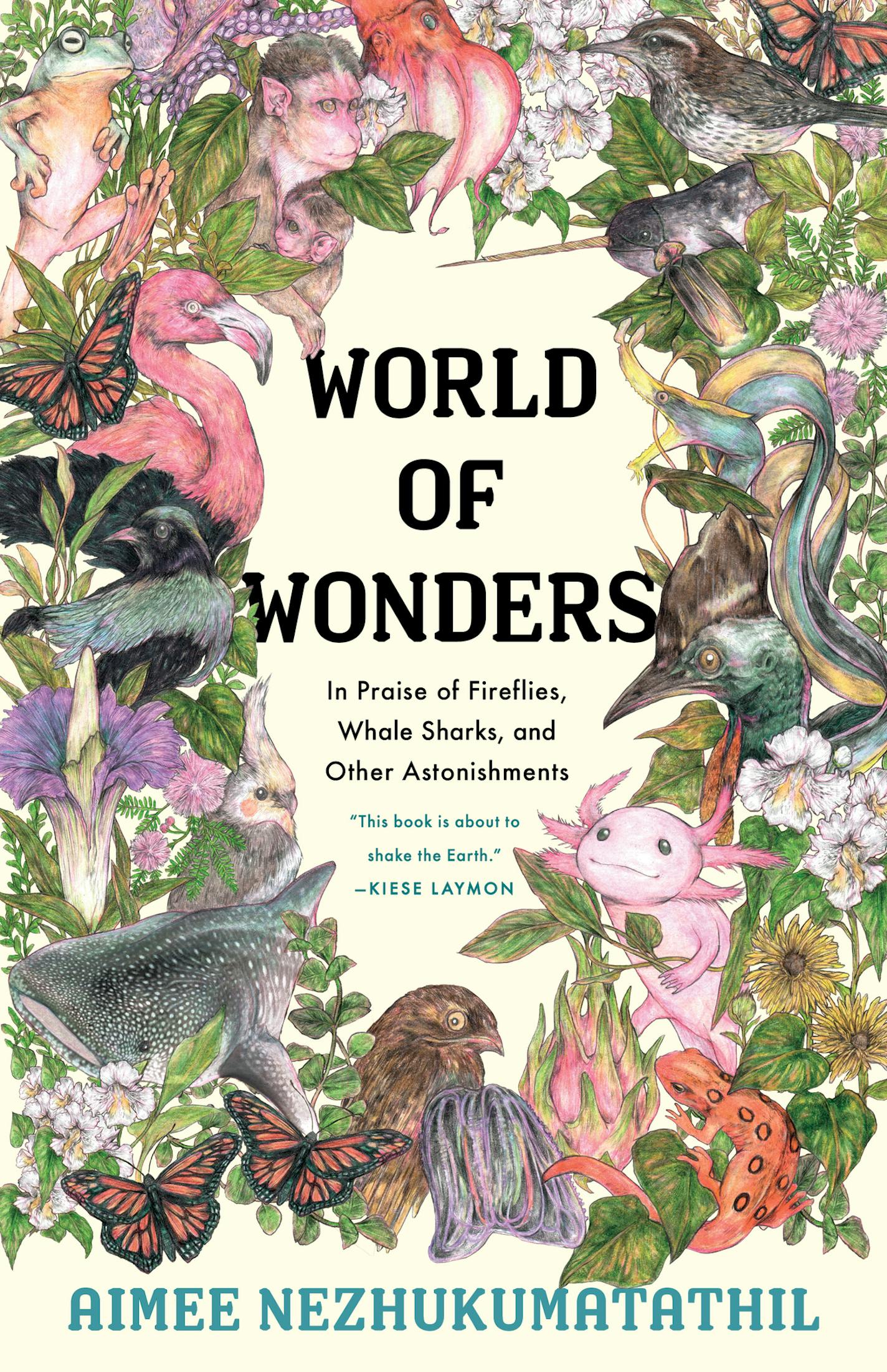 "World of Wonders" by Aimee Nezhukumatathil