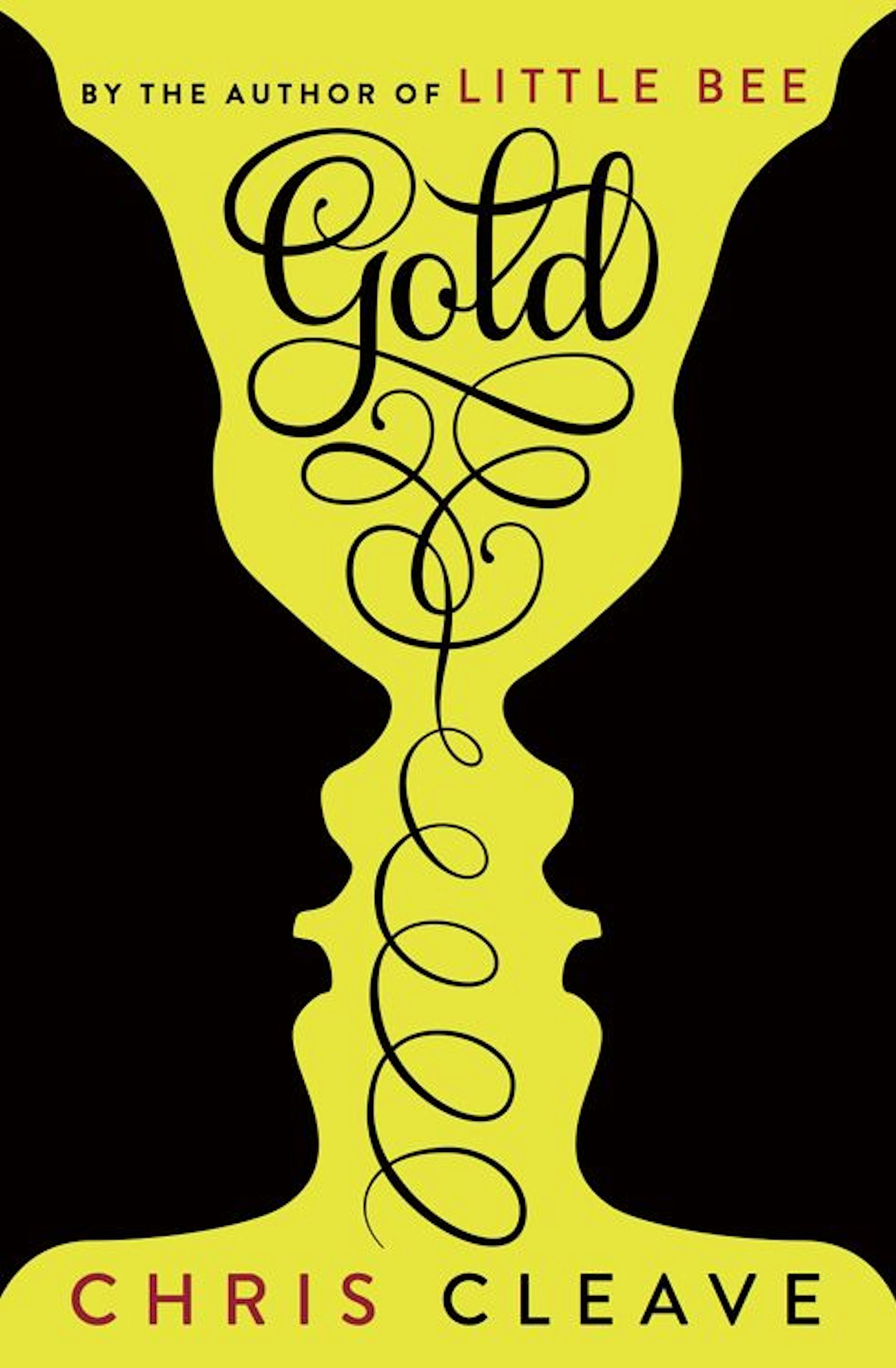 GOLD
By: Chris Cleave.