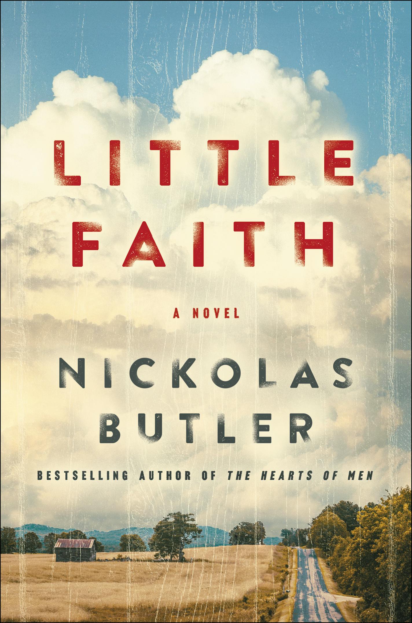 Little Faith, by Nickolas Butler