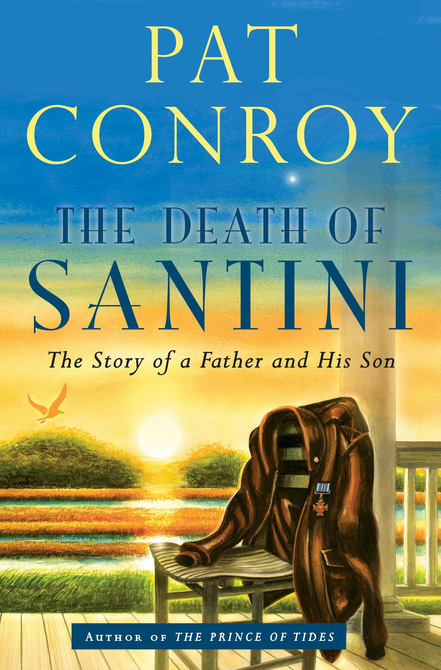 "The Death of Santini," by Pat Conroy