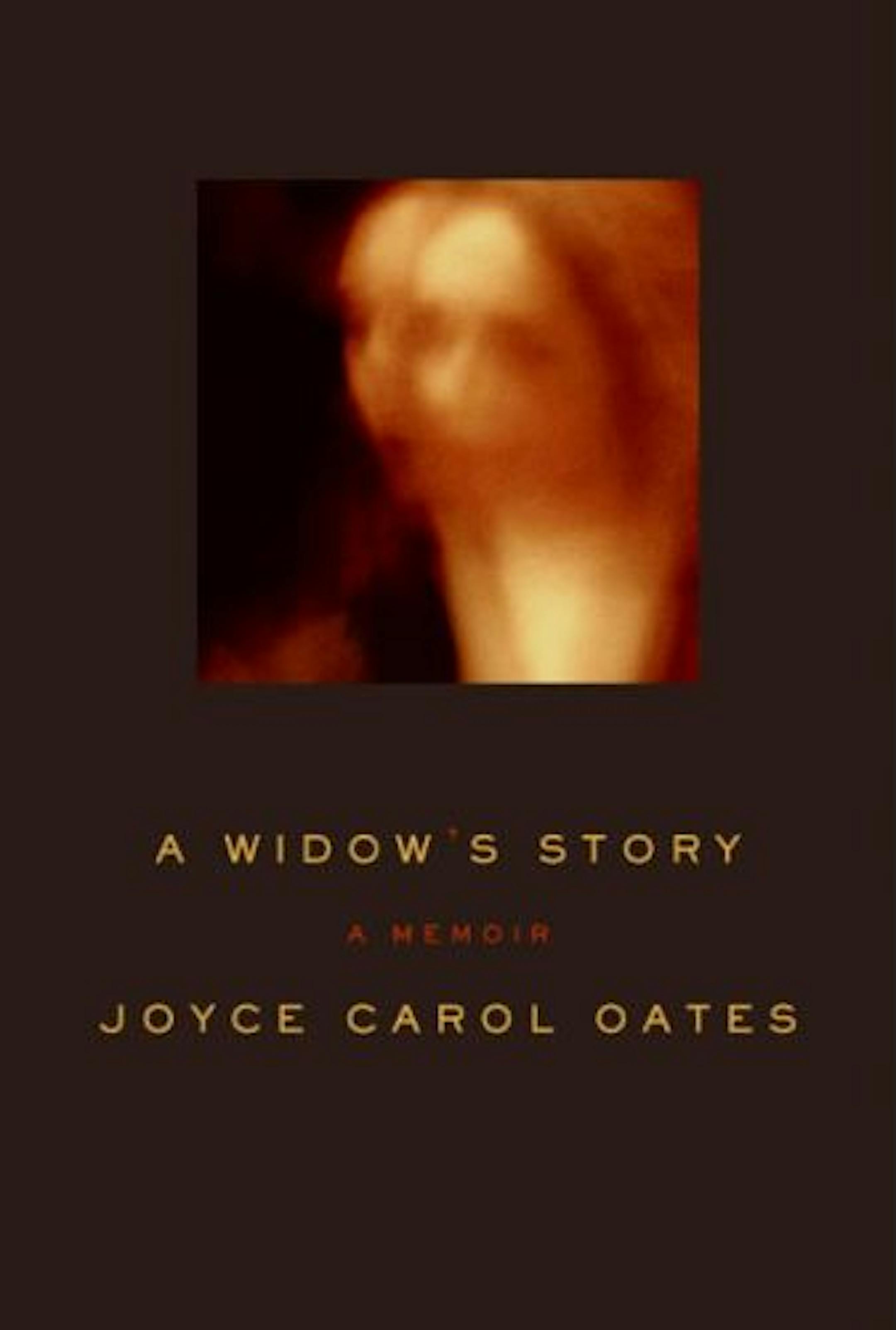 A Widow's Story by Joyce Carol Oates