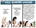 Sack cartoon: Kids' summer choices