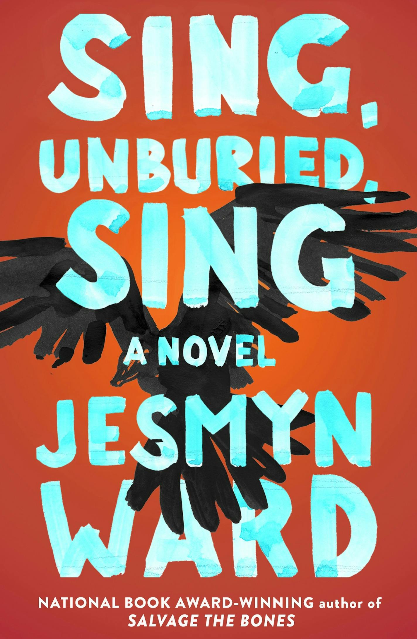 Sing, Unburied, Sing, by Jesmyn Ward