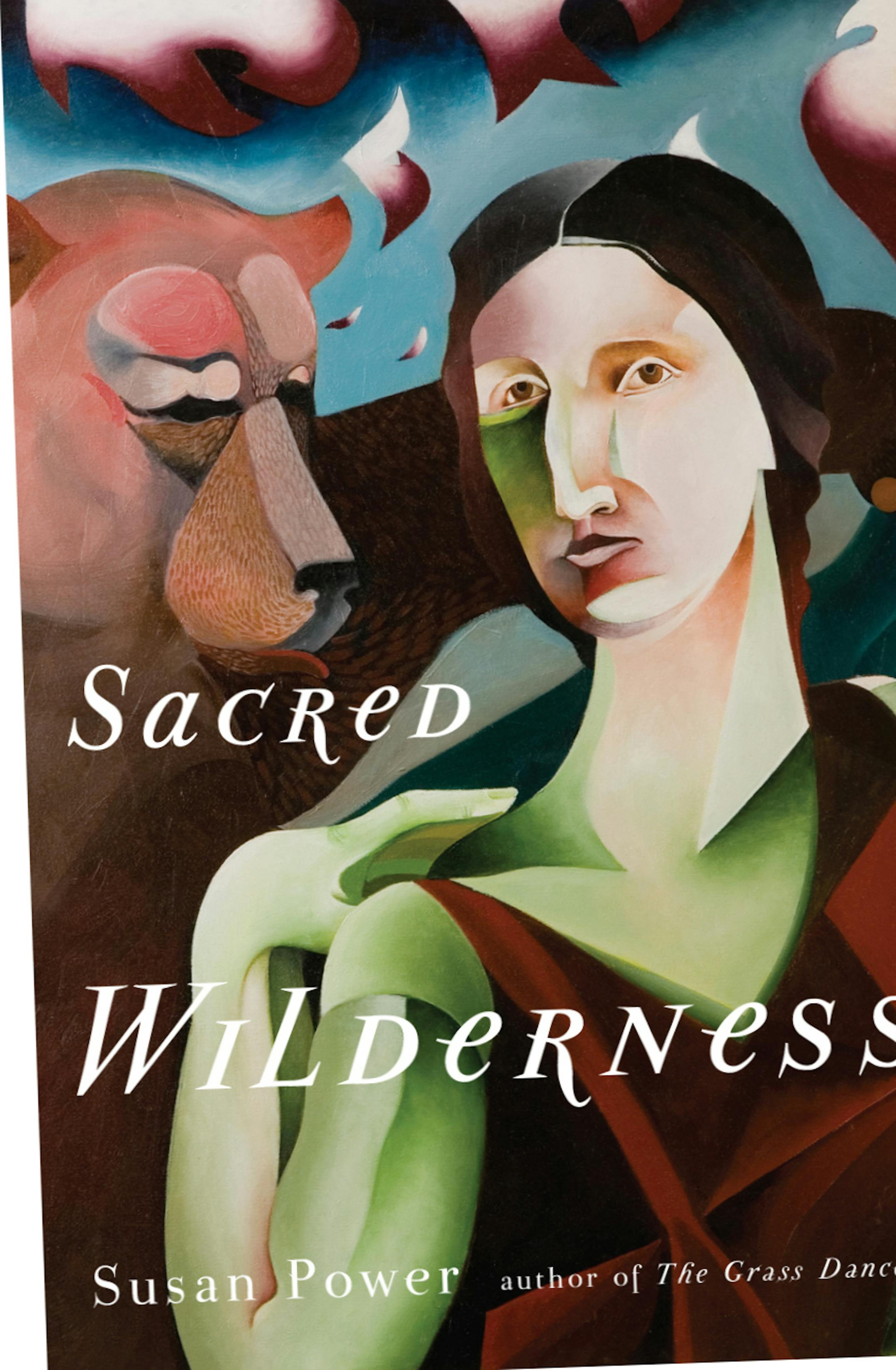 Sacred Wilderness by Susan Power Recommended by Heid Erdrich Summer books 2014