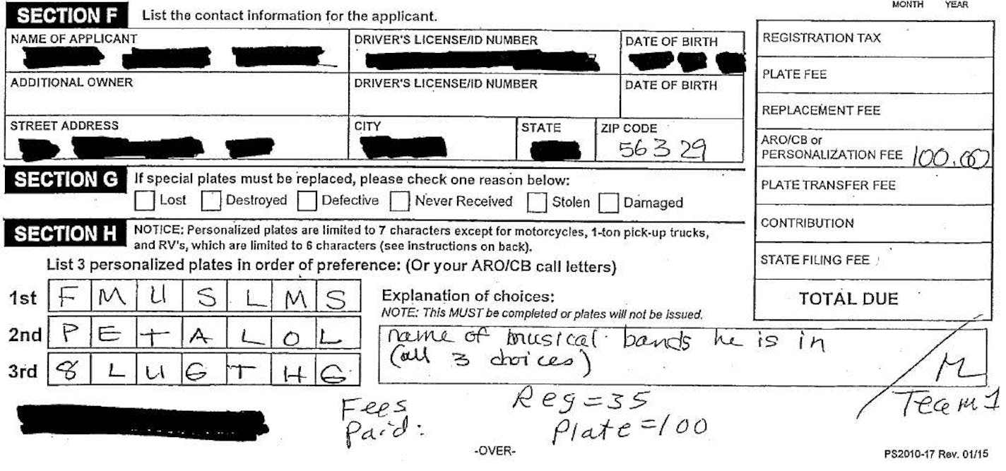 The application for a personalized license plate shows the three options the vehicle owner listed, and the explanation. This is a portion of the document,