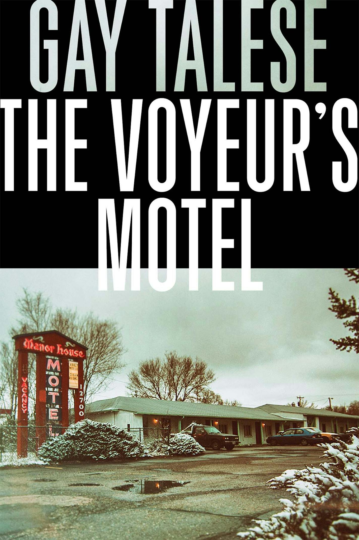 "The Voyeur's Motel," by Gay Talese