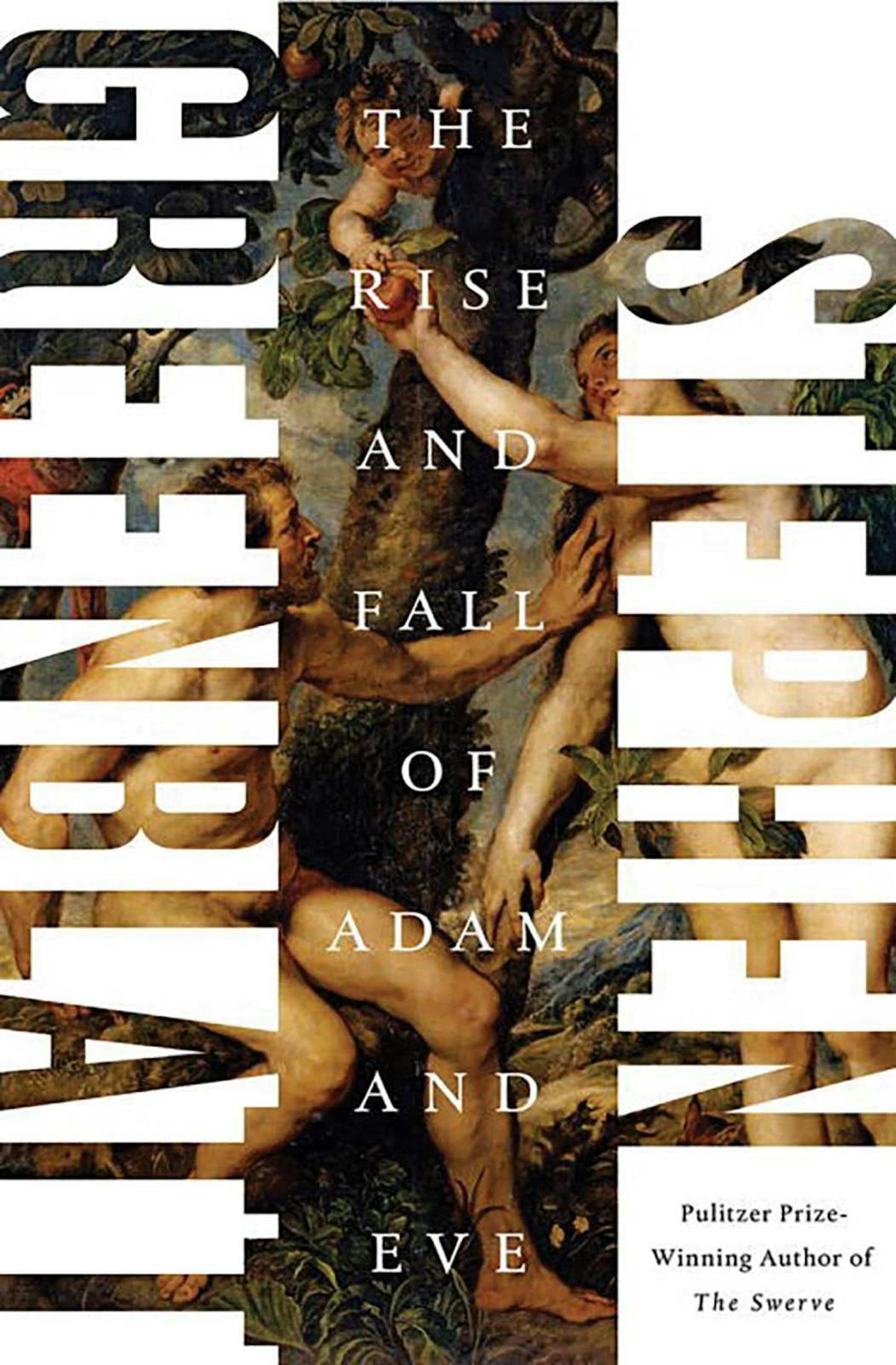 "The Rise and Fall of Adam and Eve" by Stephen Greenblatt