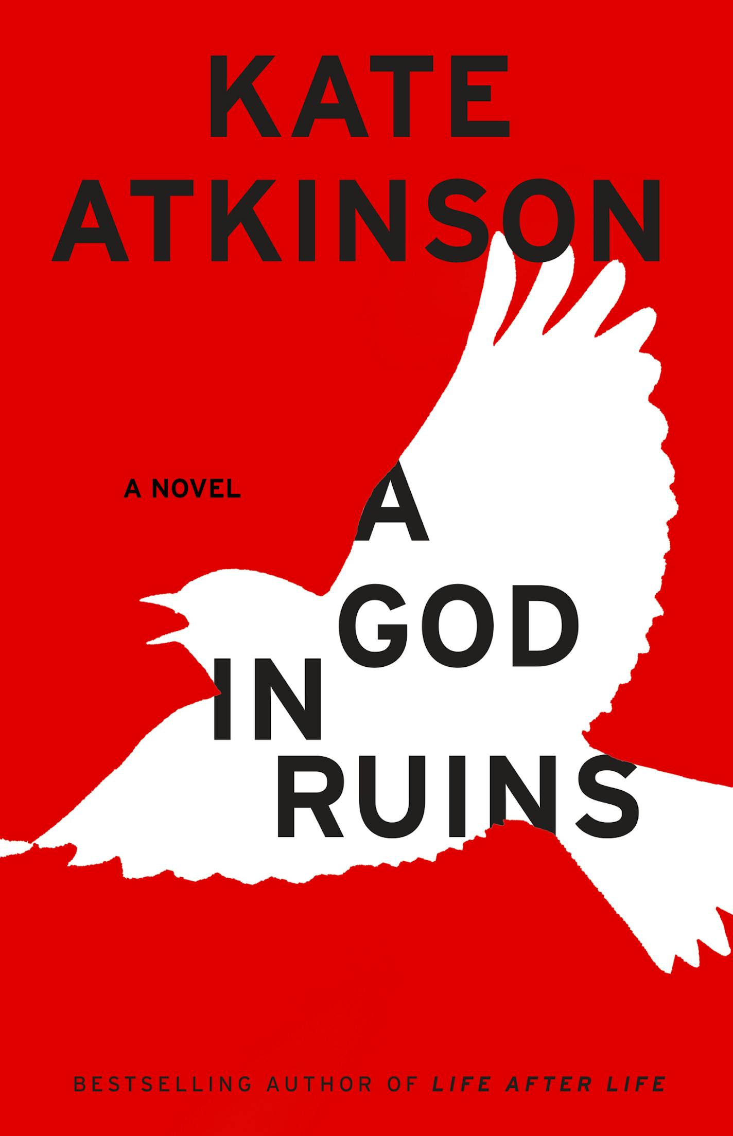 "A God in Ruins," by Kate Atkinson ORG XMIT: B32YY4