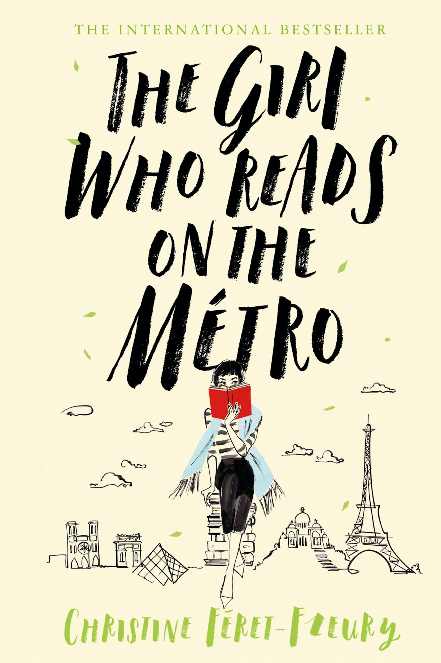 The Girl Who Reads on the Metro by Christine Feret-Fleury, translated from the French by Ros Schwartz