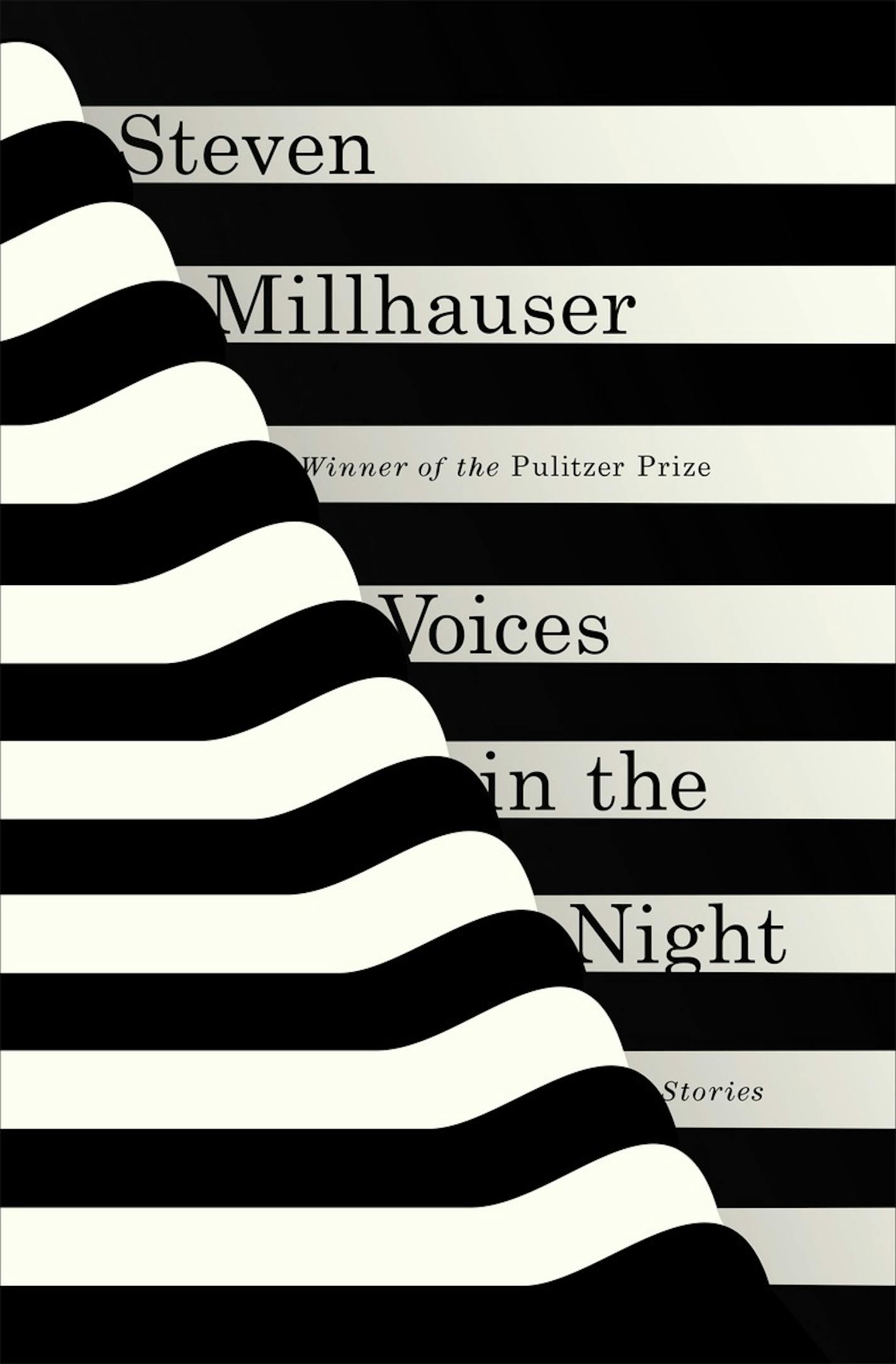 "Voices in the Night," by Steven Millhauser