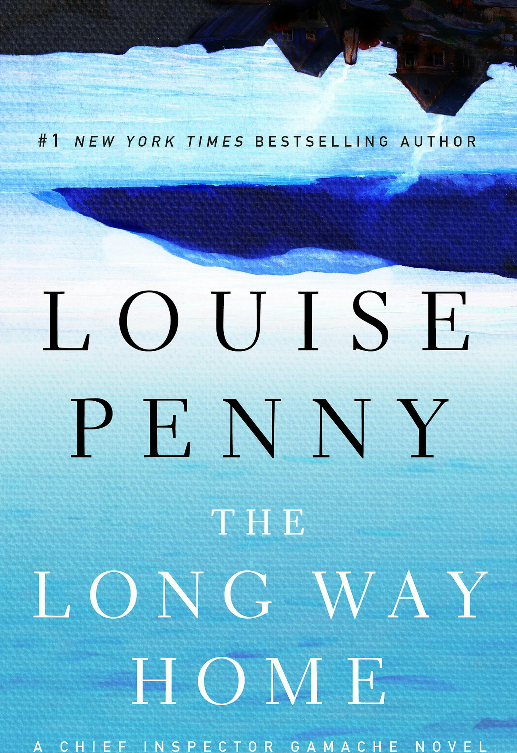 "The Long Way Home," by Louise Penny