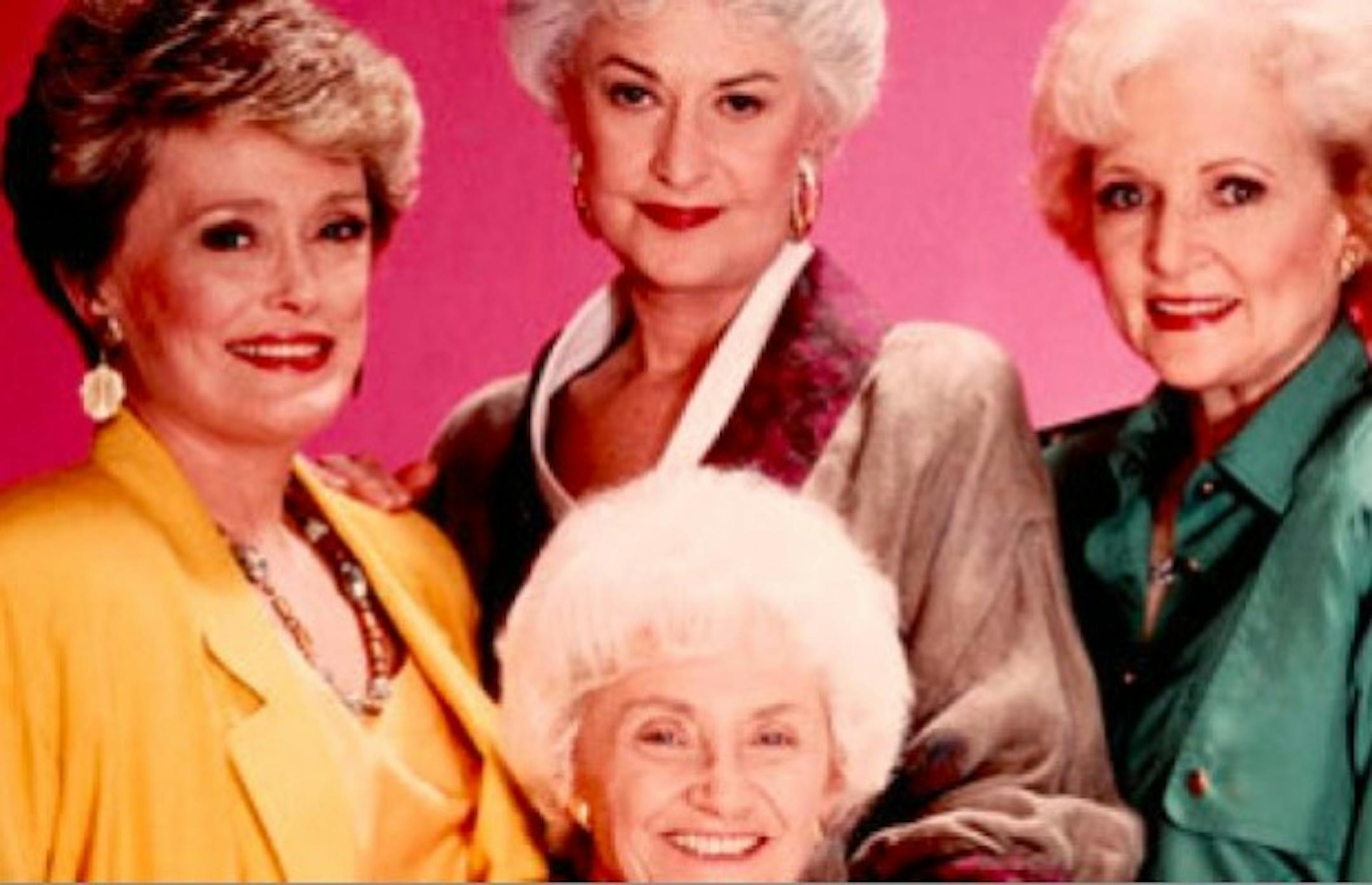 "The Golden Girls."