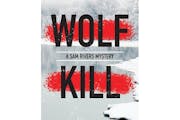 "Wolf Kill" by Cary J. Griffith