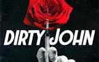 Los Angeles Times' podcast "Dirty John."