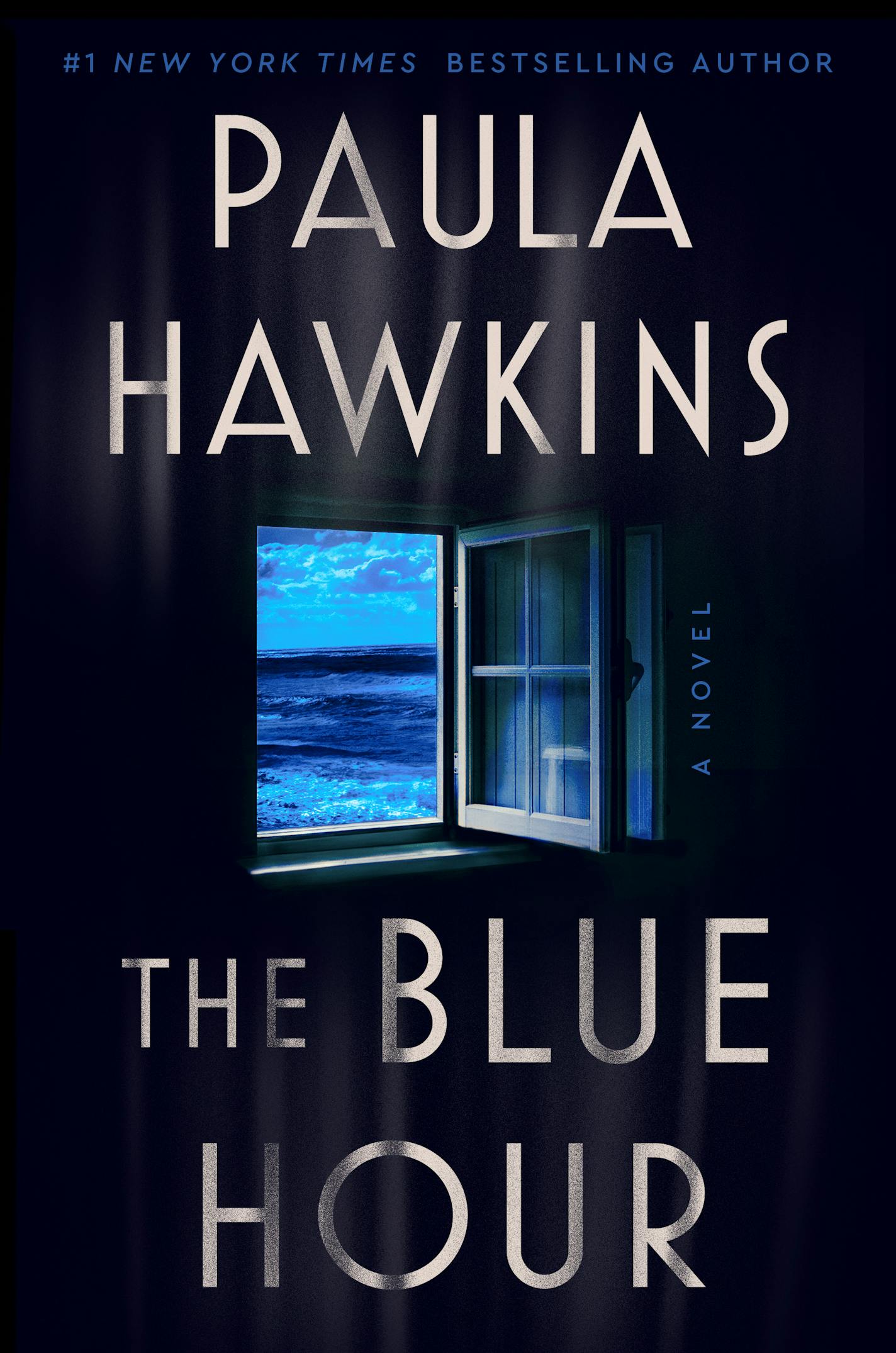 cover of "The Blue Hour" is a view of the stormy sea, out the window of a dark room