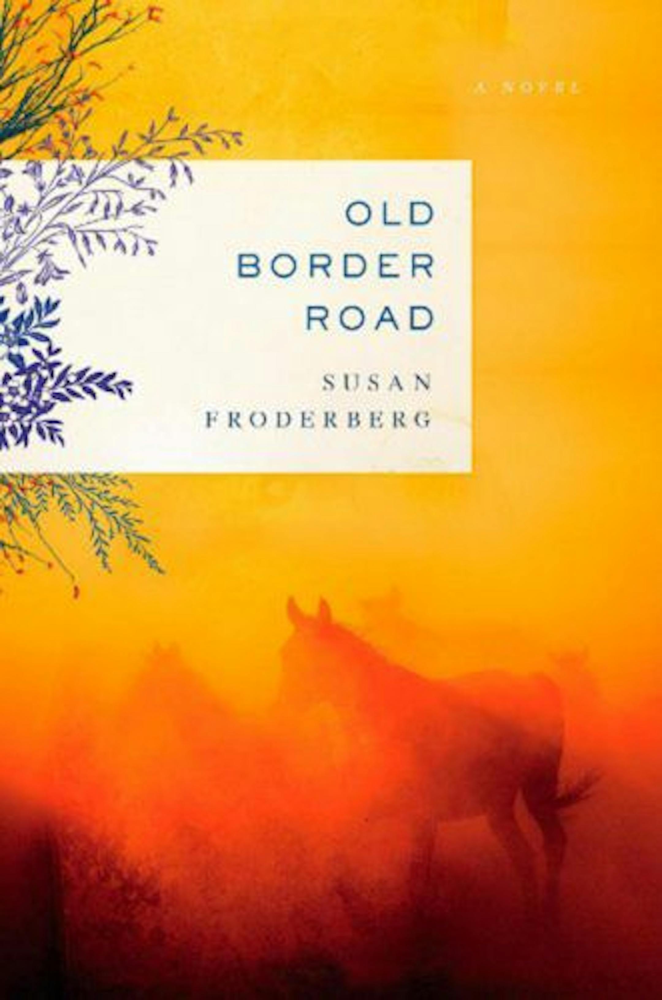 Old Border Road by Susan Froderberg