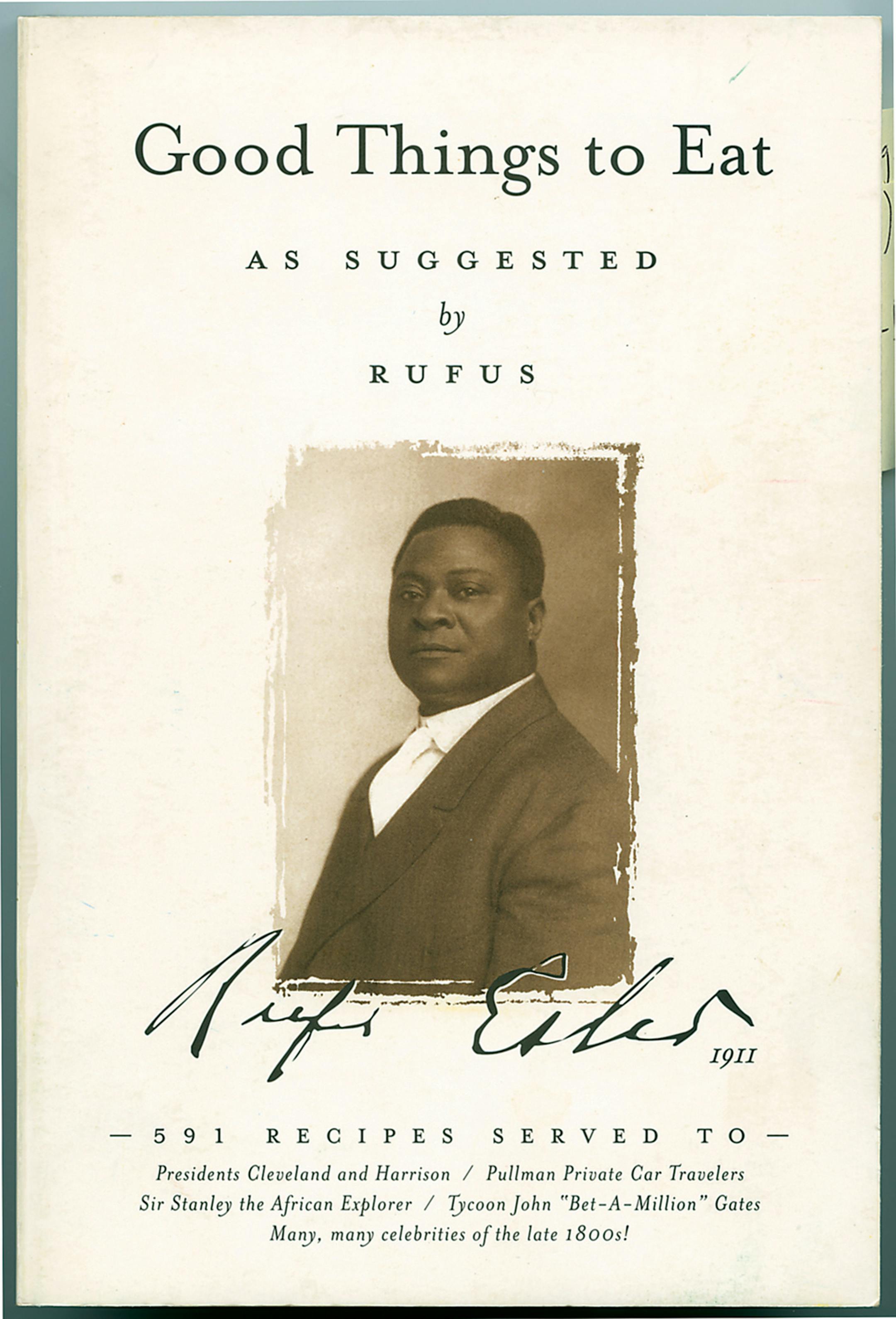 This is the first cookbook by an African-American referred to as a chef. "That's not a term we often associate with African-American cooks," Toni Tipton-Martin said. "Rufus speaks to the beauty of the craft. ... If there's any question about the intelligence and the knowledge required for this cooking, he certainly delivers it." (Photo courtesy University of Texas Press/TNS) ORG XMIT: 1176208