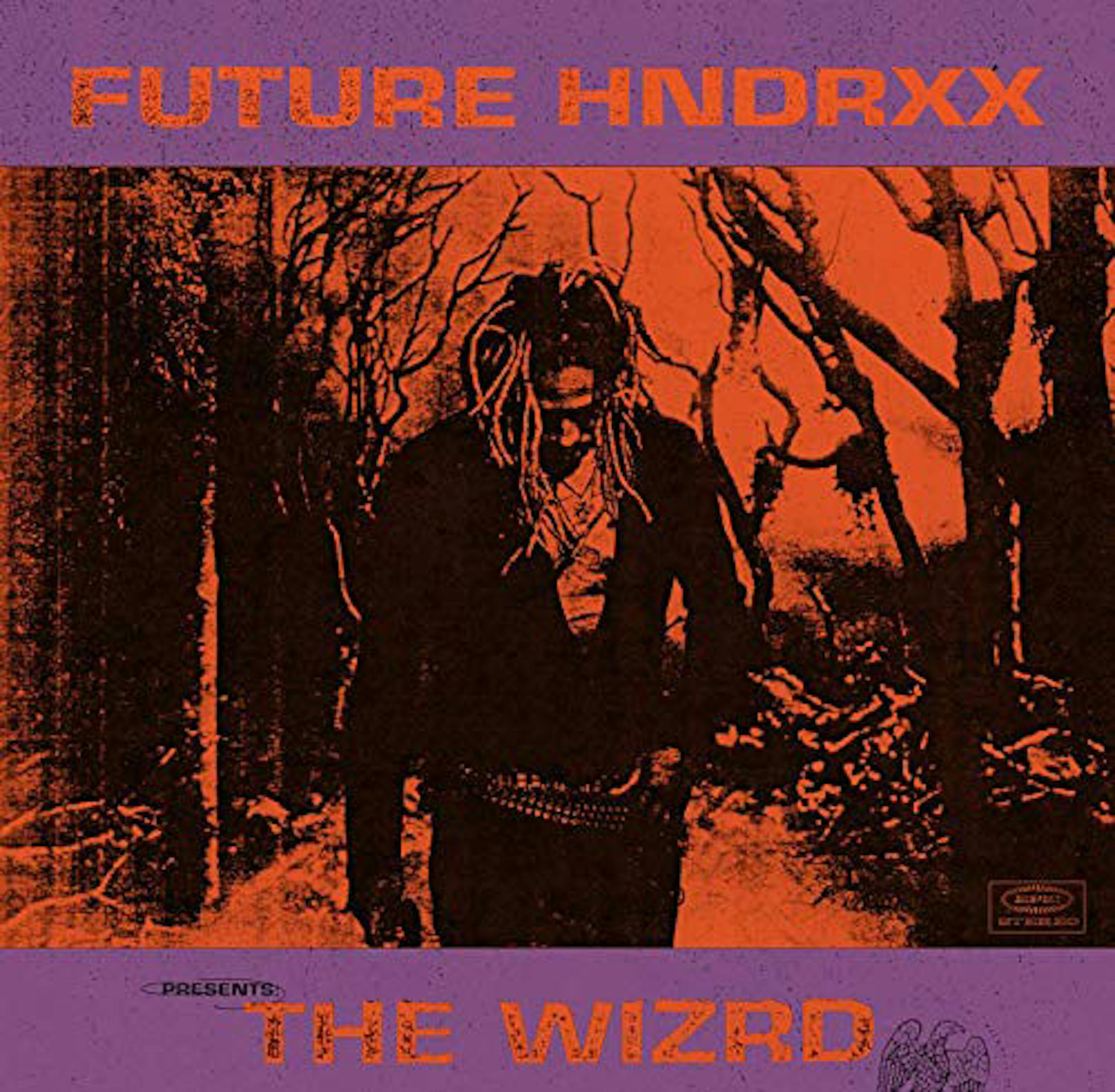 Future, “Future Hndrxx Presents: The WIZRD”