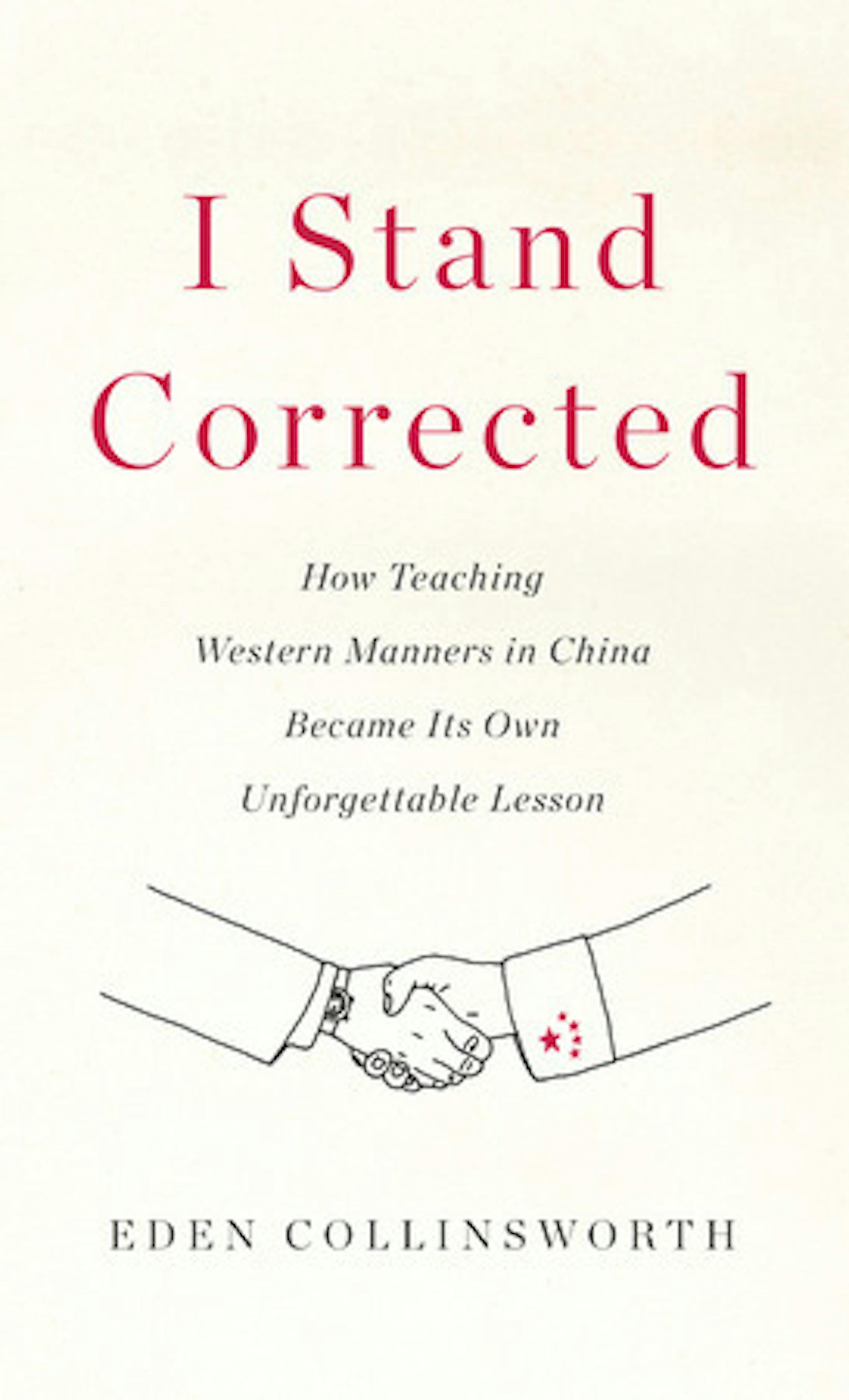 Eden Collinsworth's "I Stand Corrected"