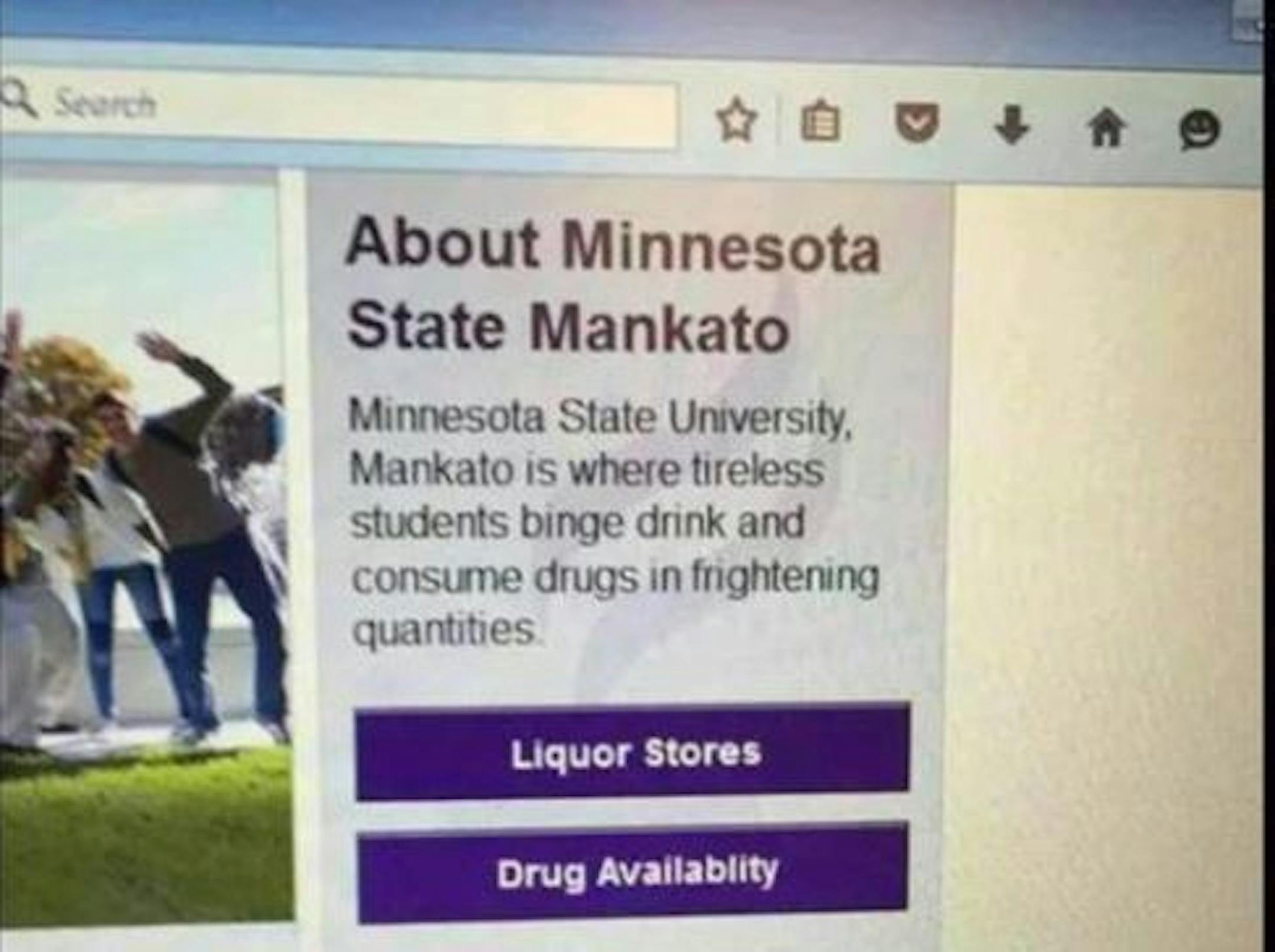 A hoax purported to show a "hacked" version of Minnesota State Mankato's website, which in fact had not been hacked.