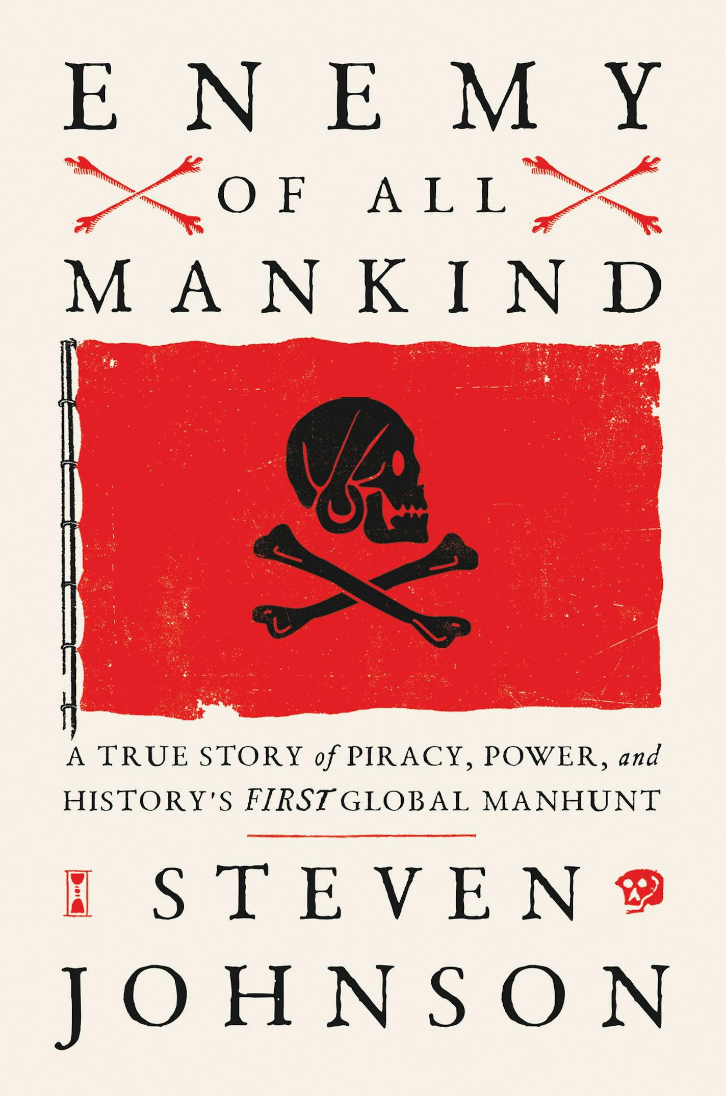 "Enemy of All Mankind" by Steven Johnson