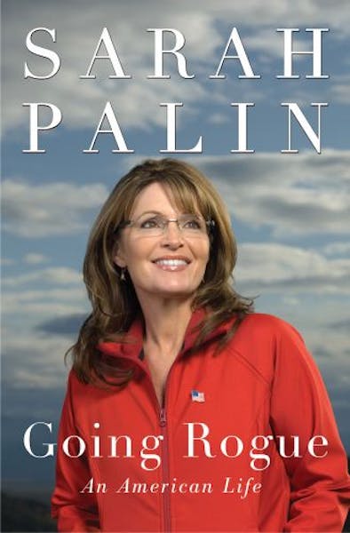 In this book cover image released by Harper, "Going Rogue: An American Life," by Sarah Palin, is shown.
