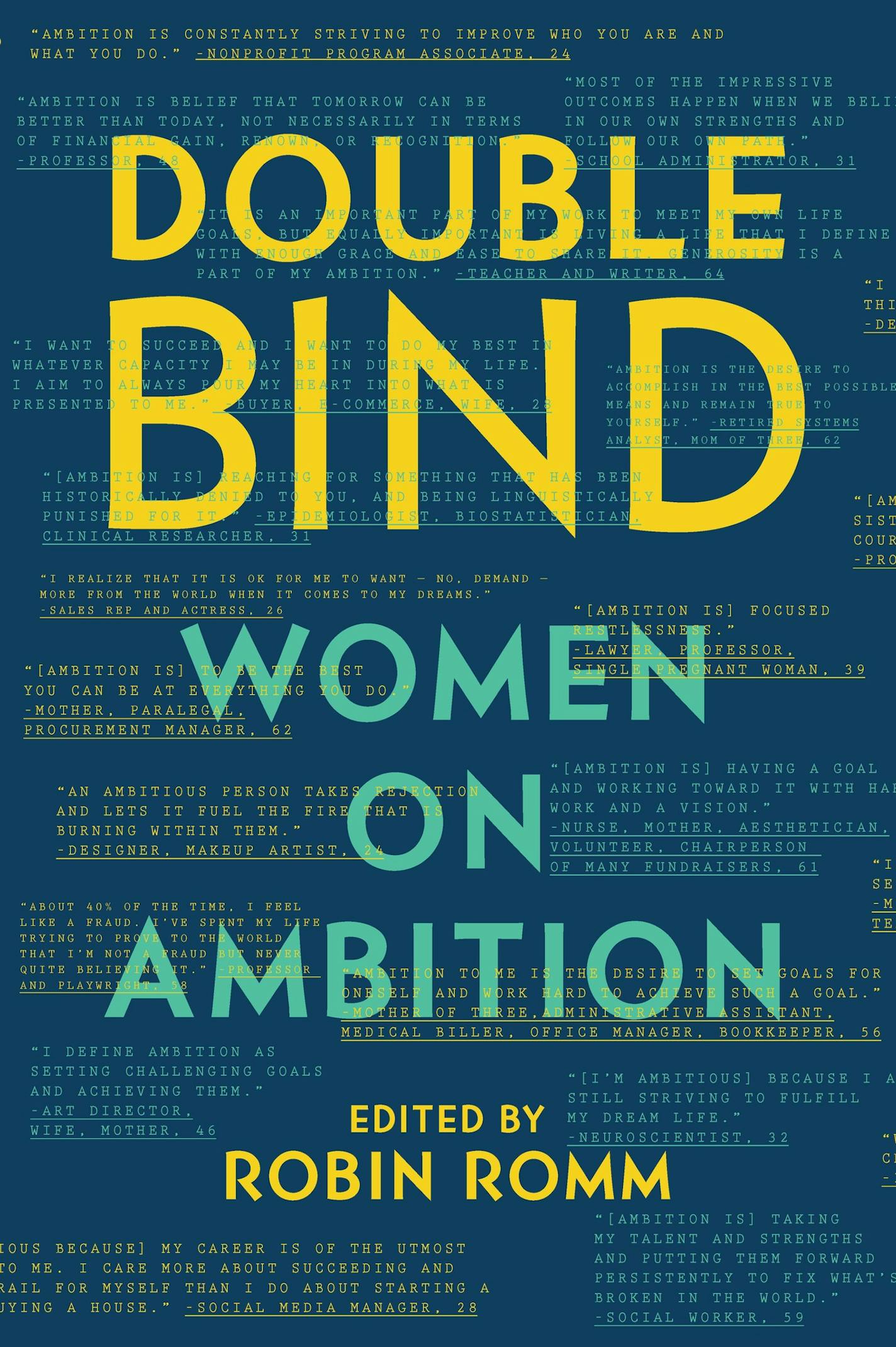 "Double Bind" edited by Robin Romm