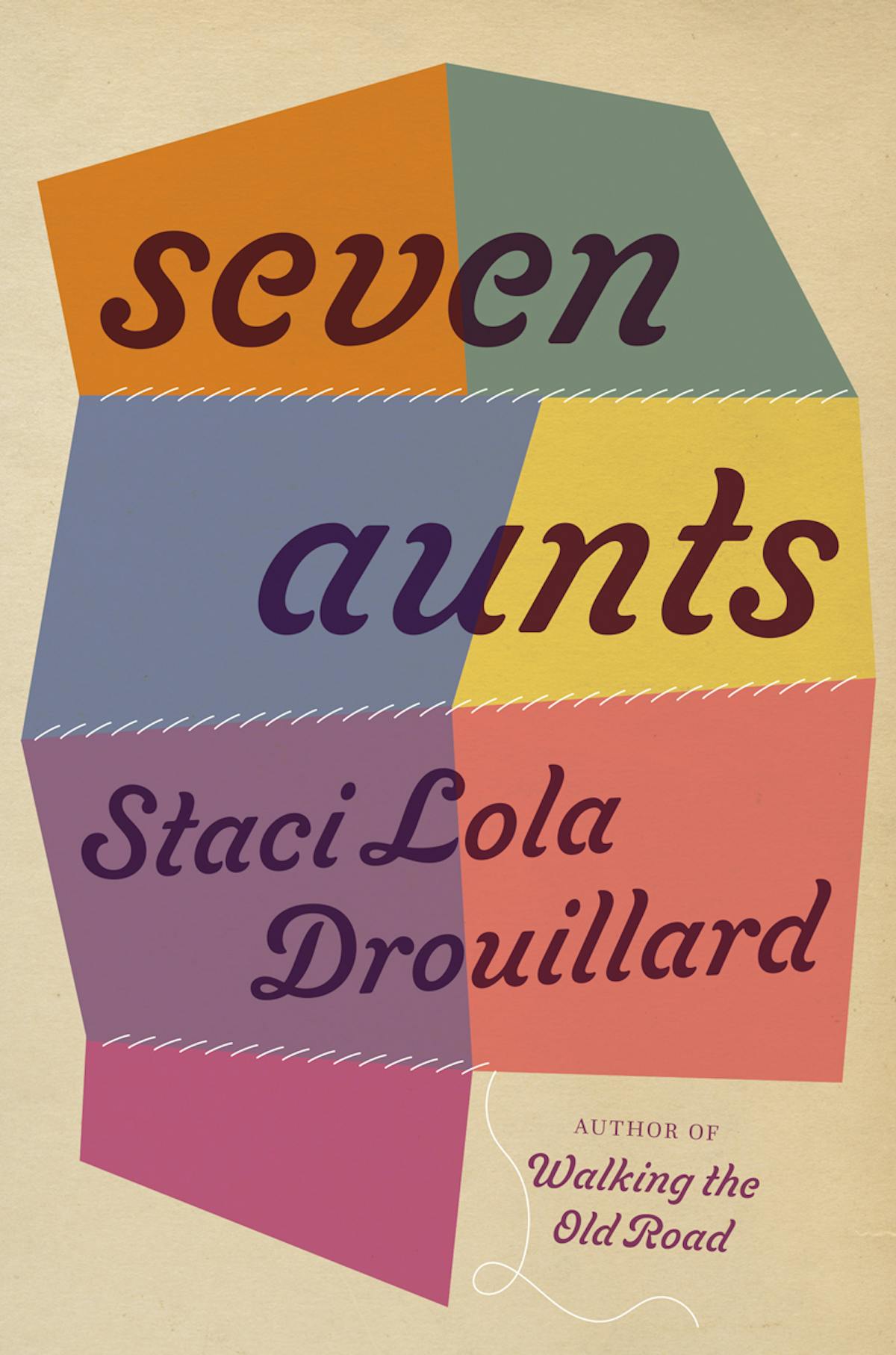 Review: 'Seven Aunts,' by Staci Lola Drouillard