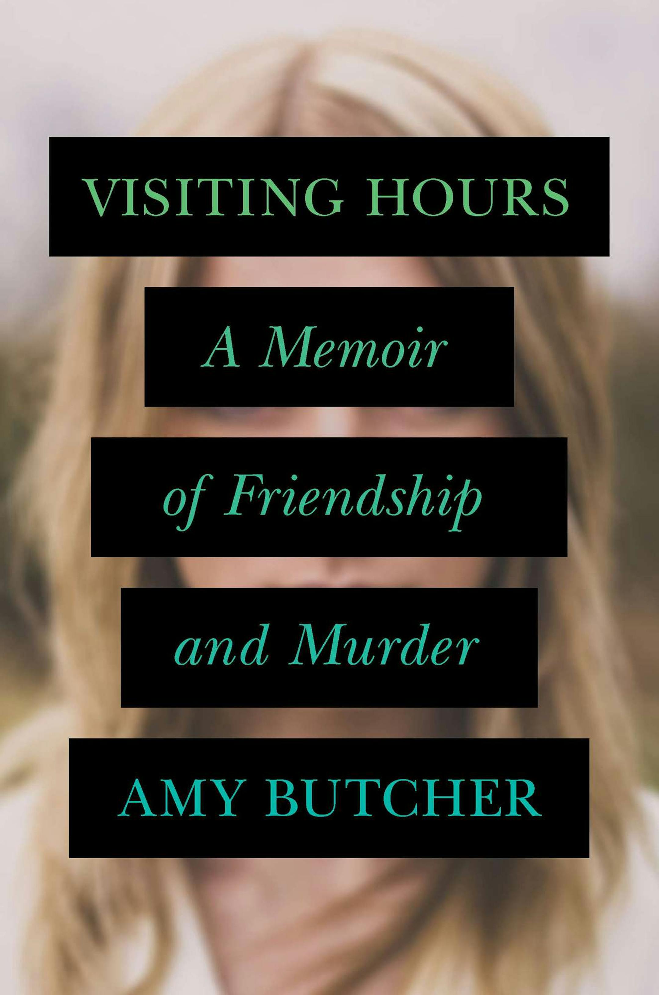 "Visiting Hours," by Amy Butcher