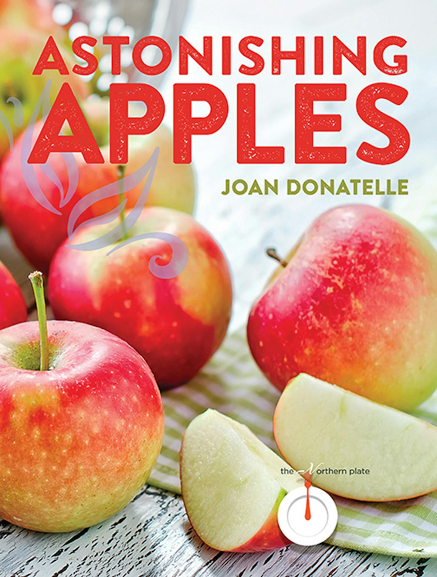 "Astonishing Apples," by Joan Donatelle