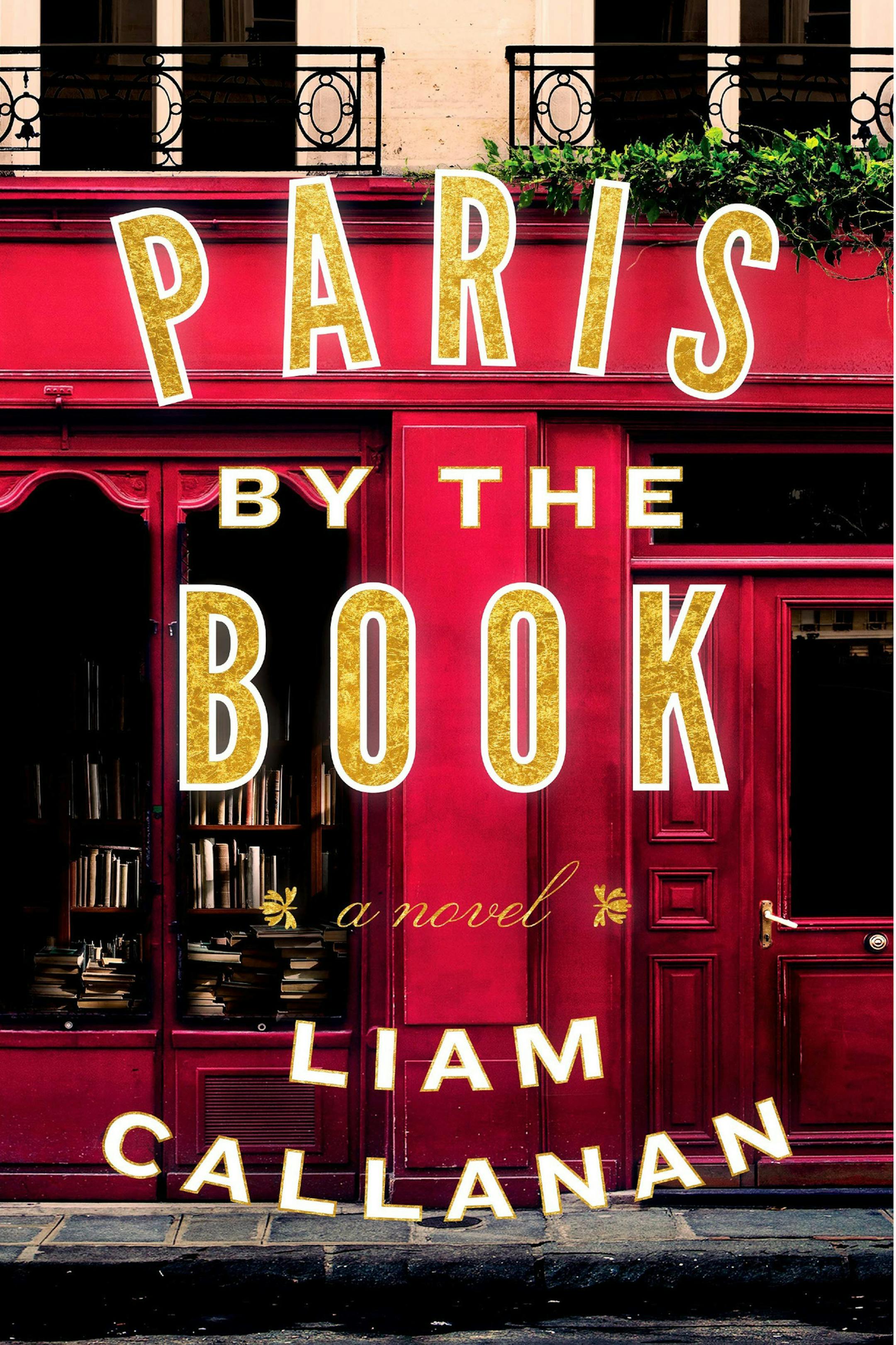 "Paris by the Book" by Liam Callanan