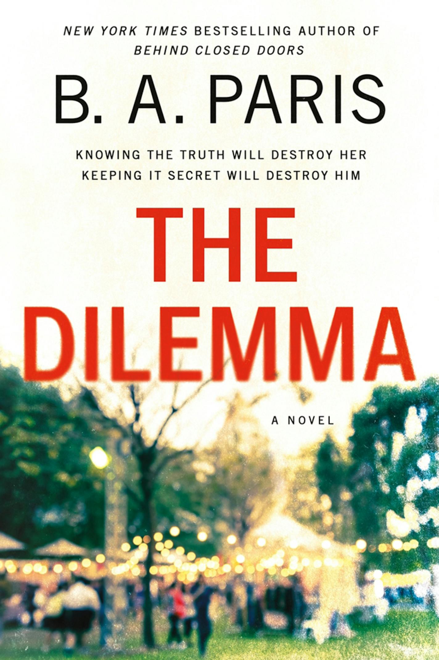 "The Dilemma" by B.A. Paris