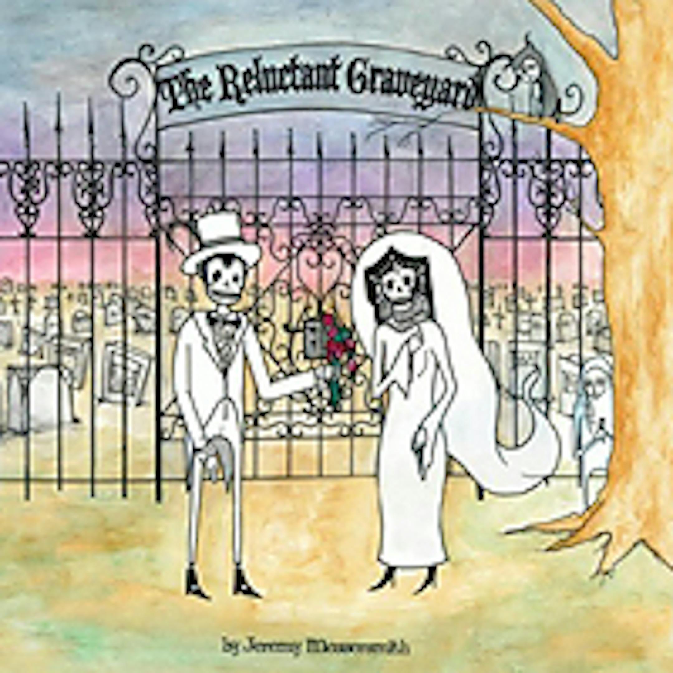 "The Relucatant Graveyard" by Jeremy Messersmith