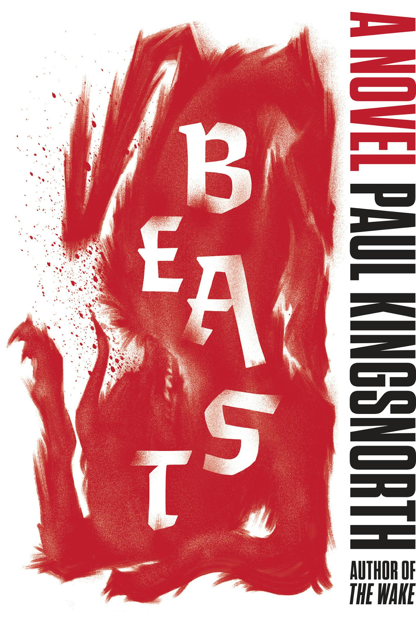 "Beast," by Paul Kingsnorth